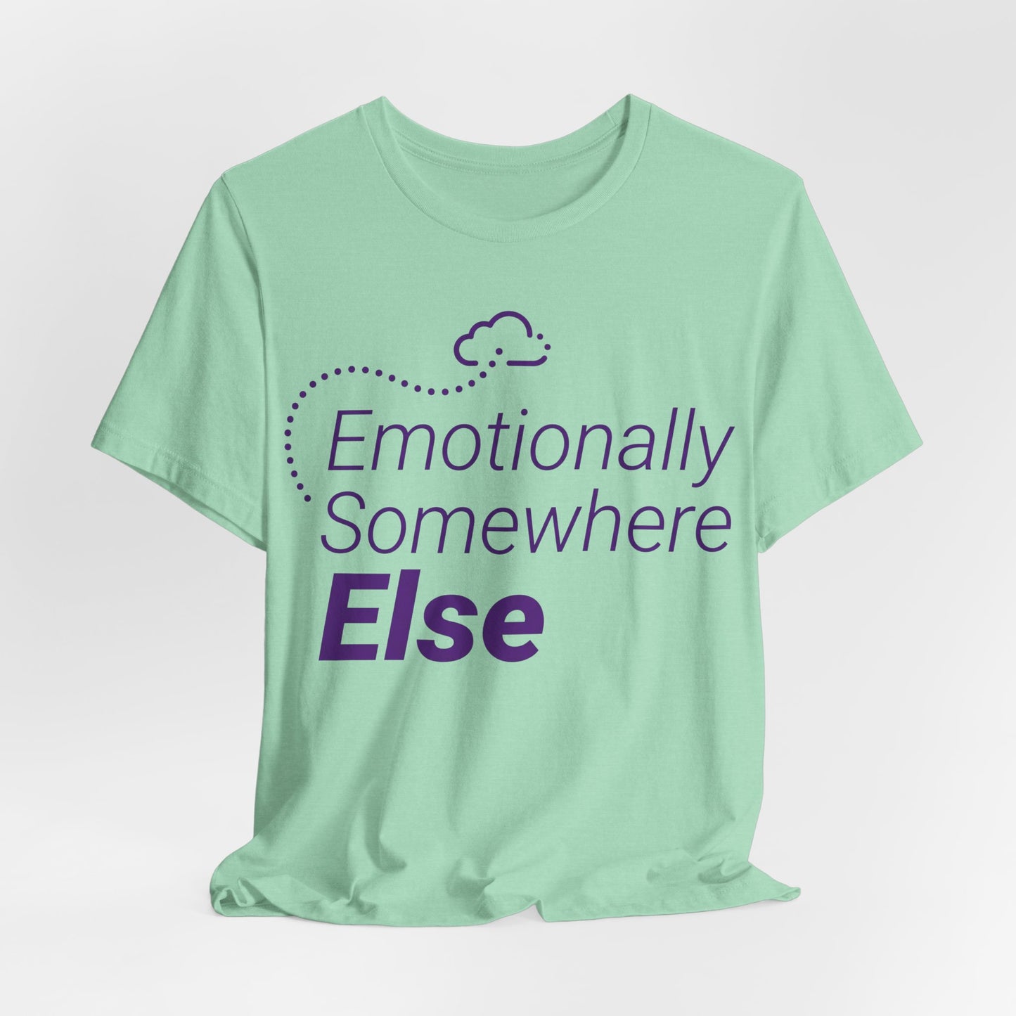 Emotionally Somewhere Else Funny Introvert Shirt | Khai Studio