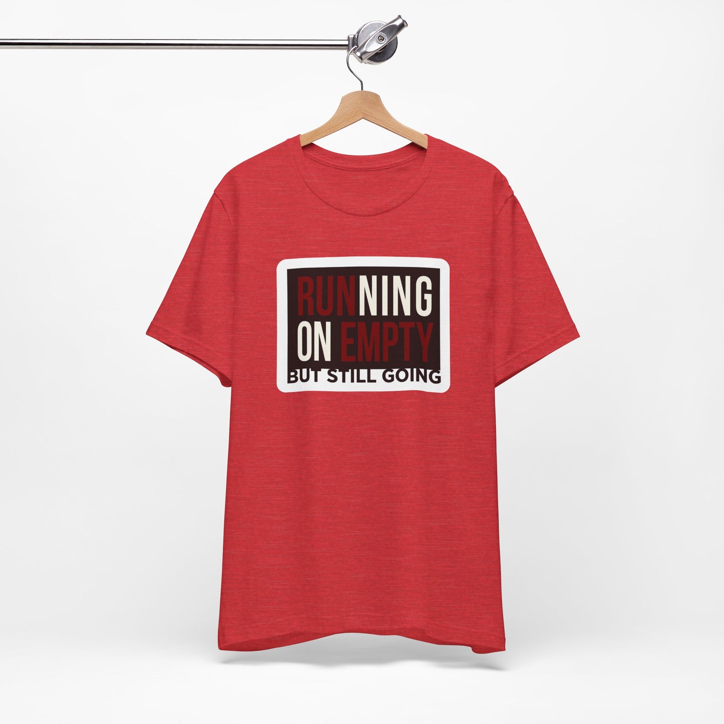 Running on Empty But Still Going Funny Burnout Shirt | Khai Studio