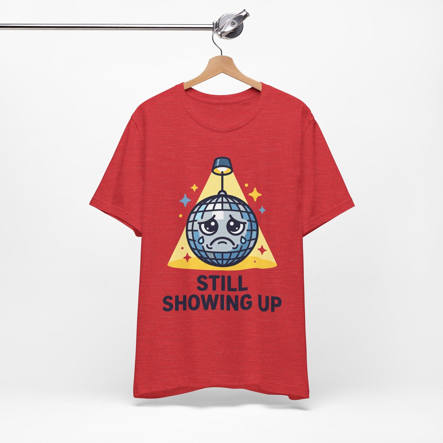 Still Showing Up Funny Burnout Shirt | Khai Studio