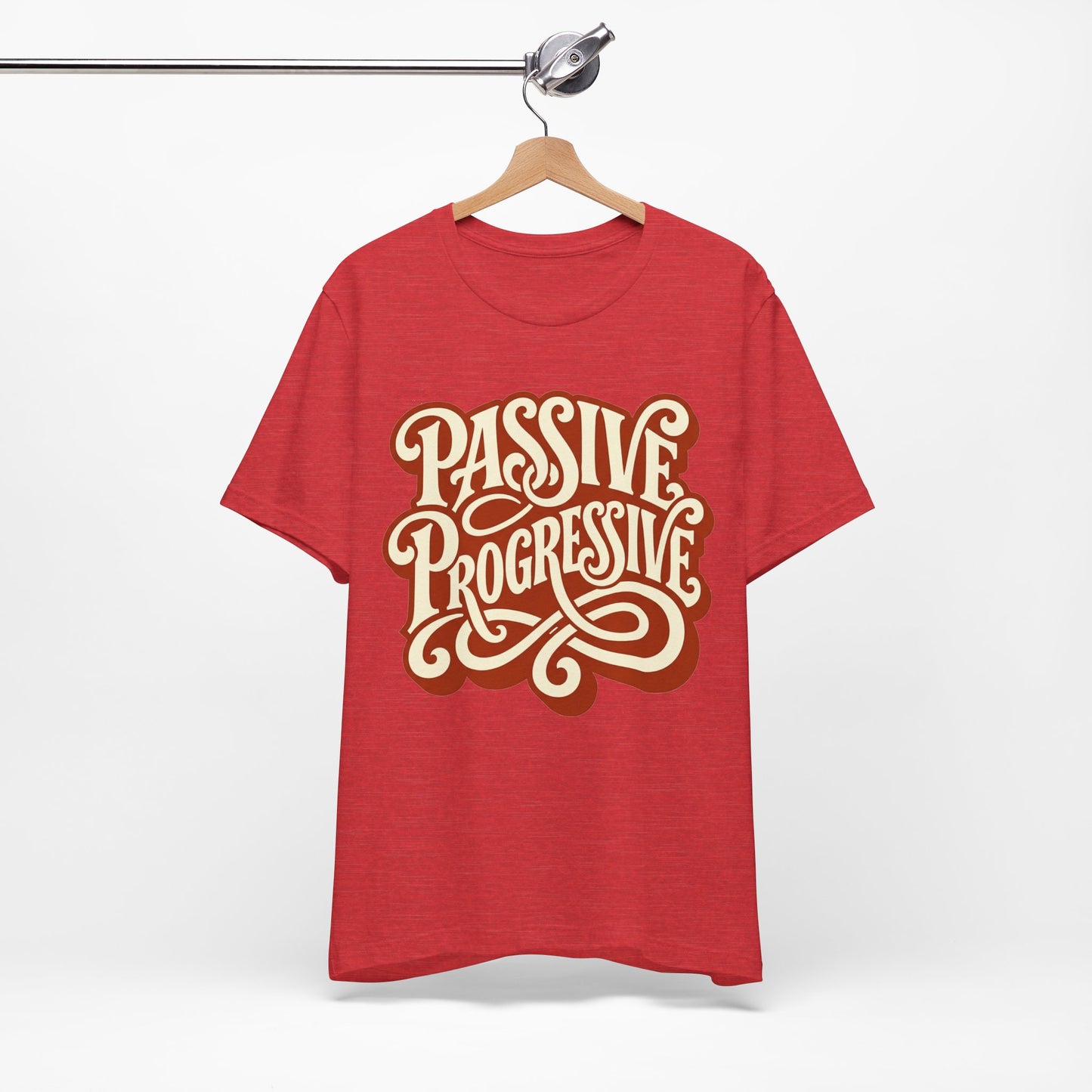 Passive Progressive Funny Passive Aggressive Shirt | Khai Studio