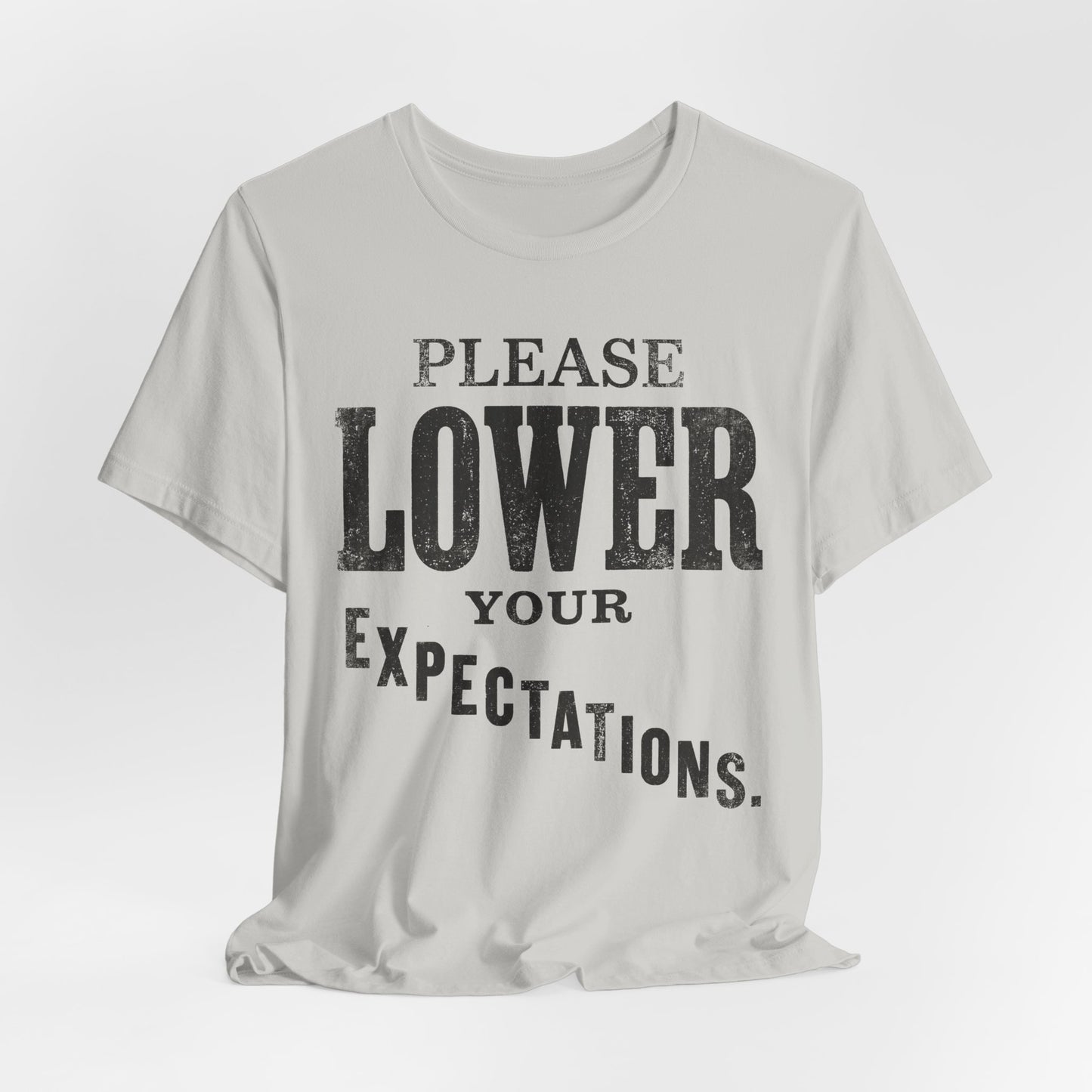 Please Lower Your Expectations Funny Shirt | Khai Studio