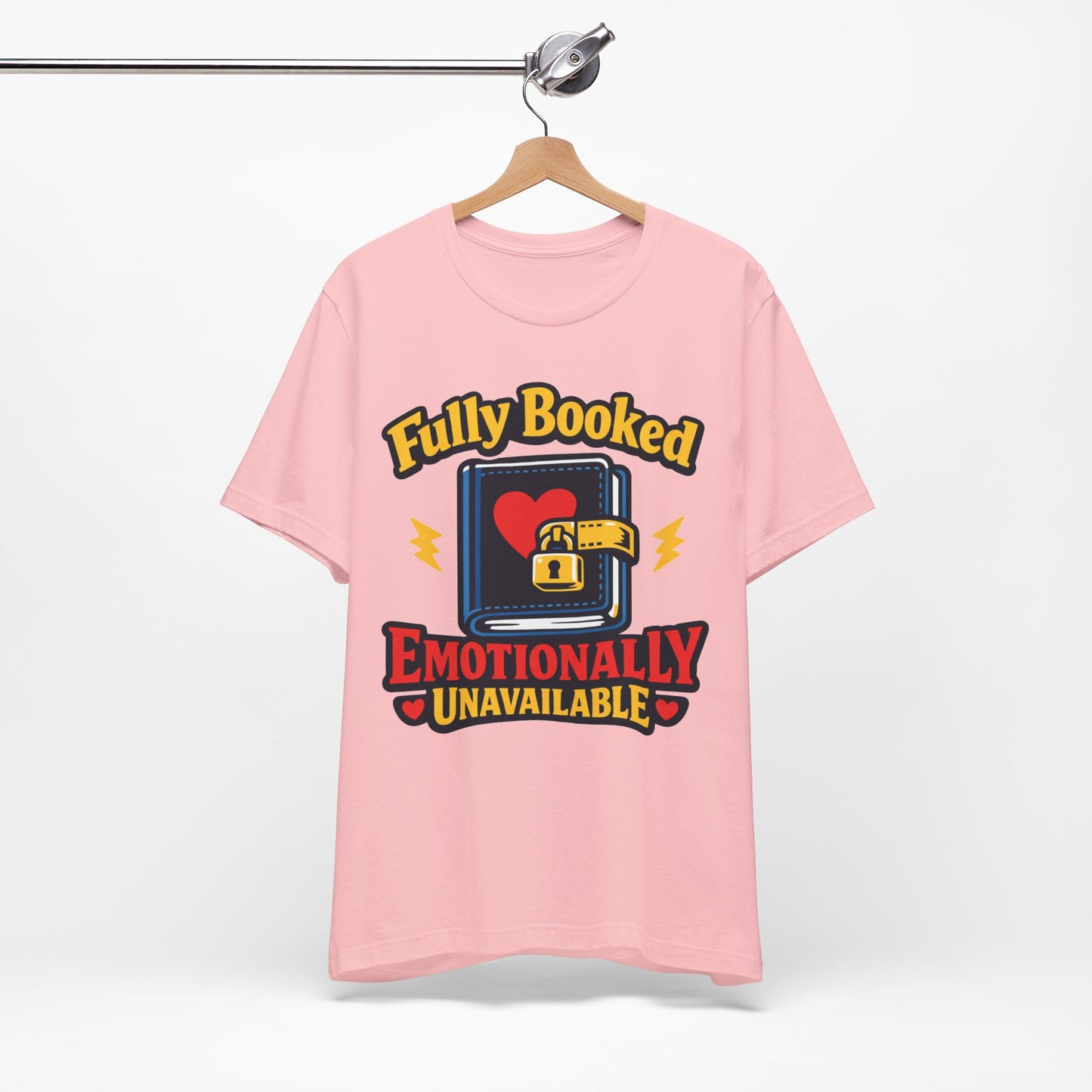 Fully Booked Emotionally Unavailable Funny Introvert Shirt | Khai Studio