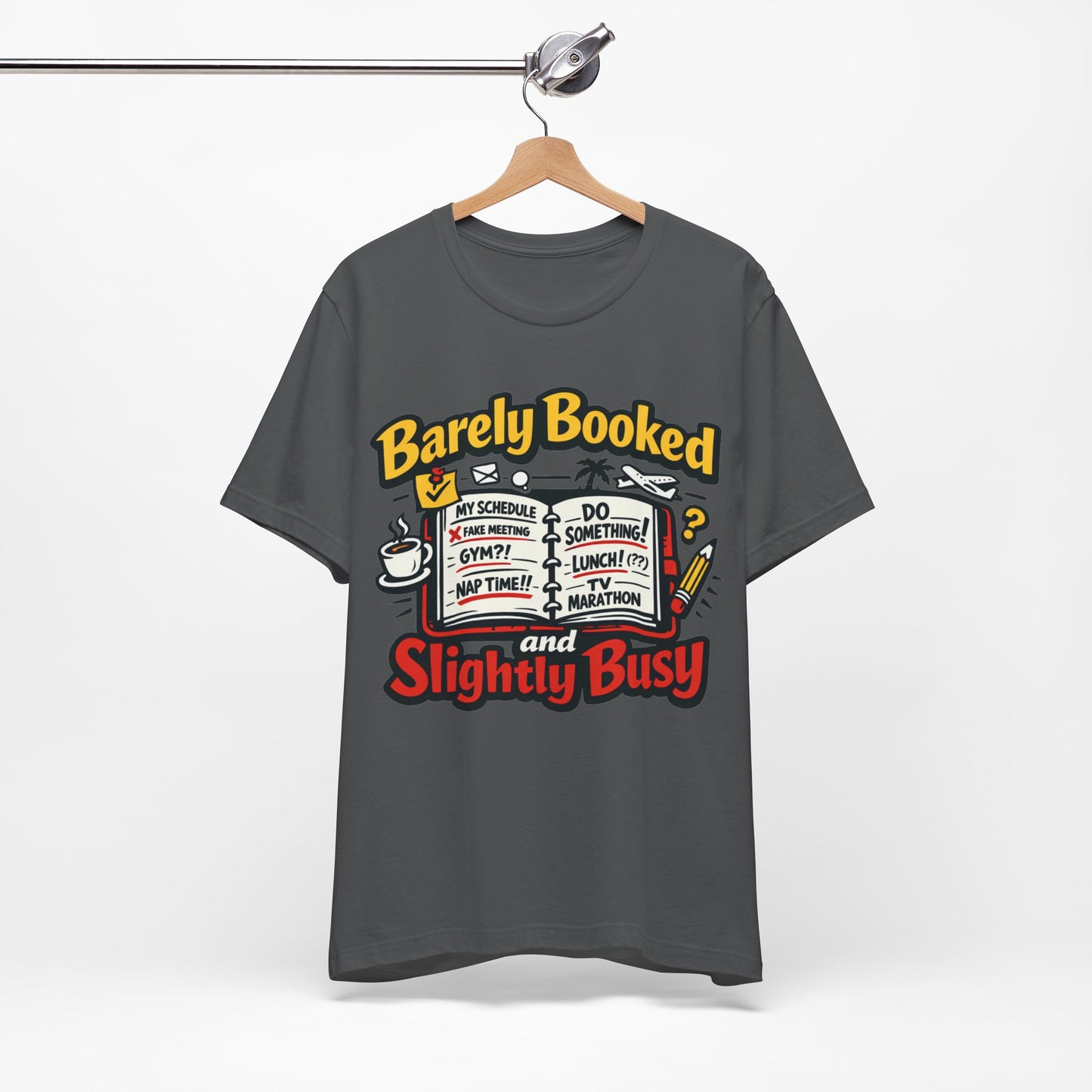 Barely Booked and Slightly Busy Funny Burnout Shirt | Khai Studio