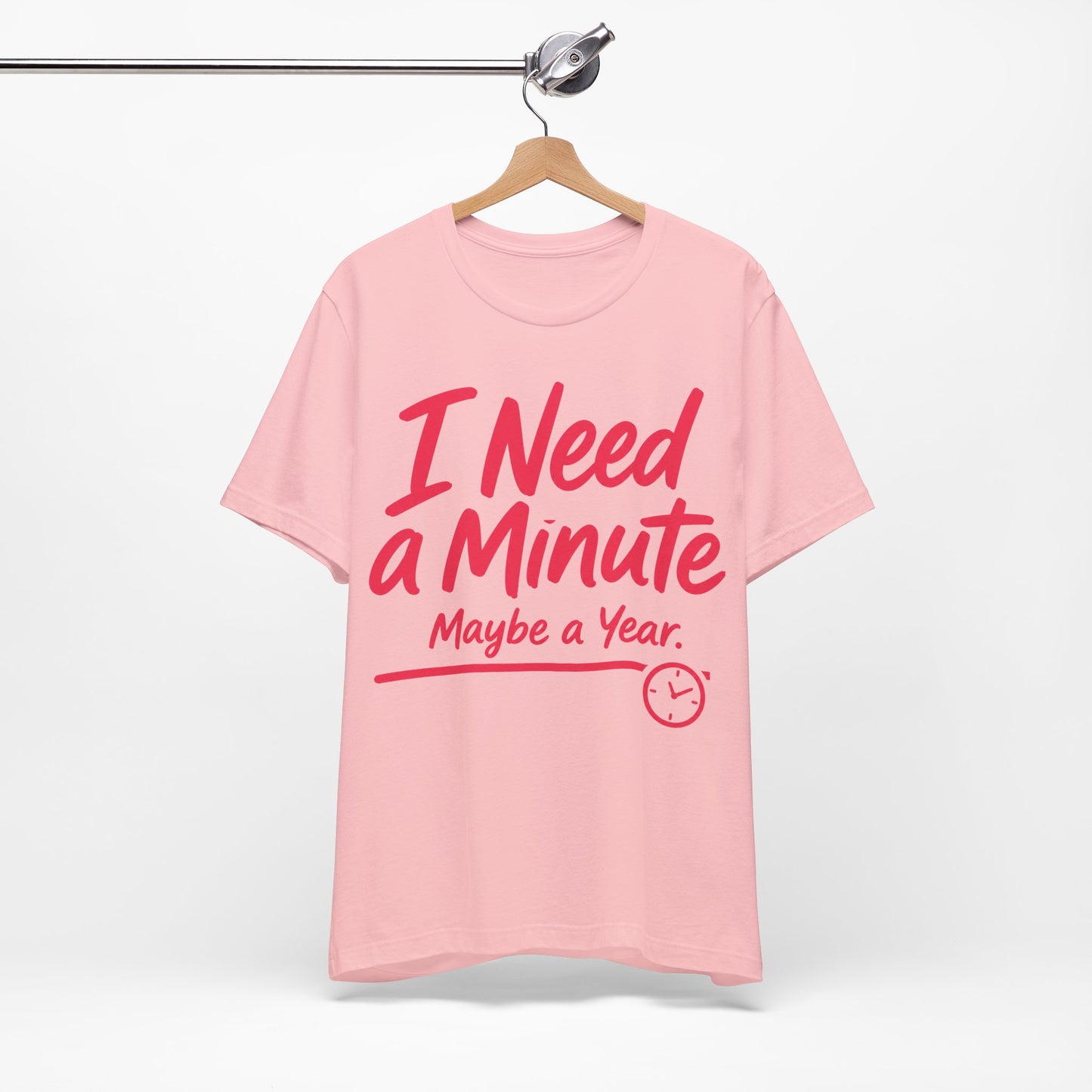 I Need a Minute Maybe a Year Funny Introvert Shirt | Khai Studio