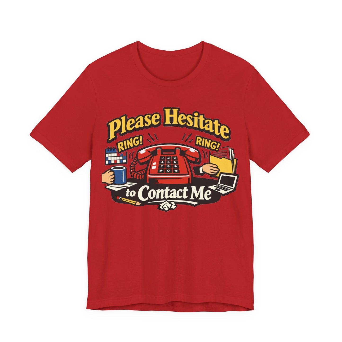 Please Hesitate to Contact Me Funny Introvert Shirt | Khai Studio