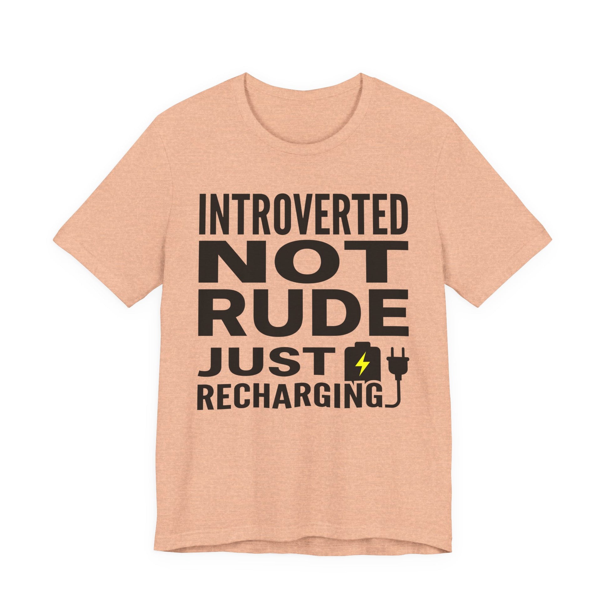 Heather Peach Bella+Canvas 3001 unisex tee with Introverted Not Rude Just Recharging graphic