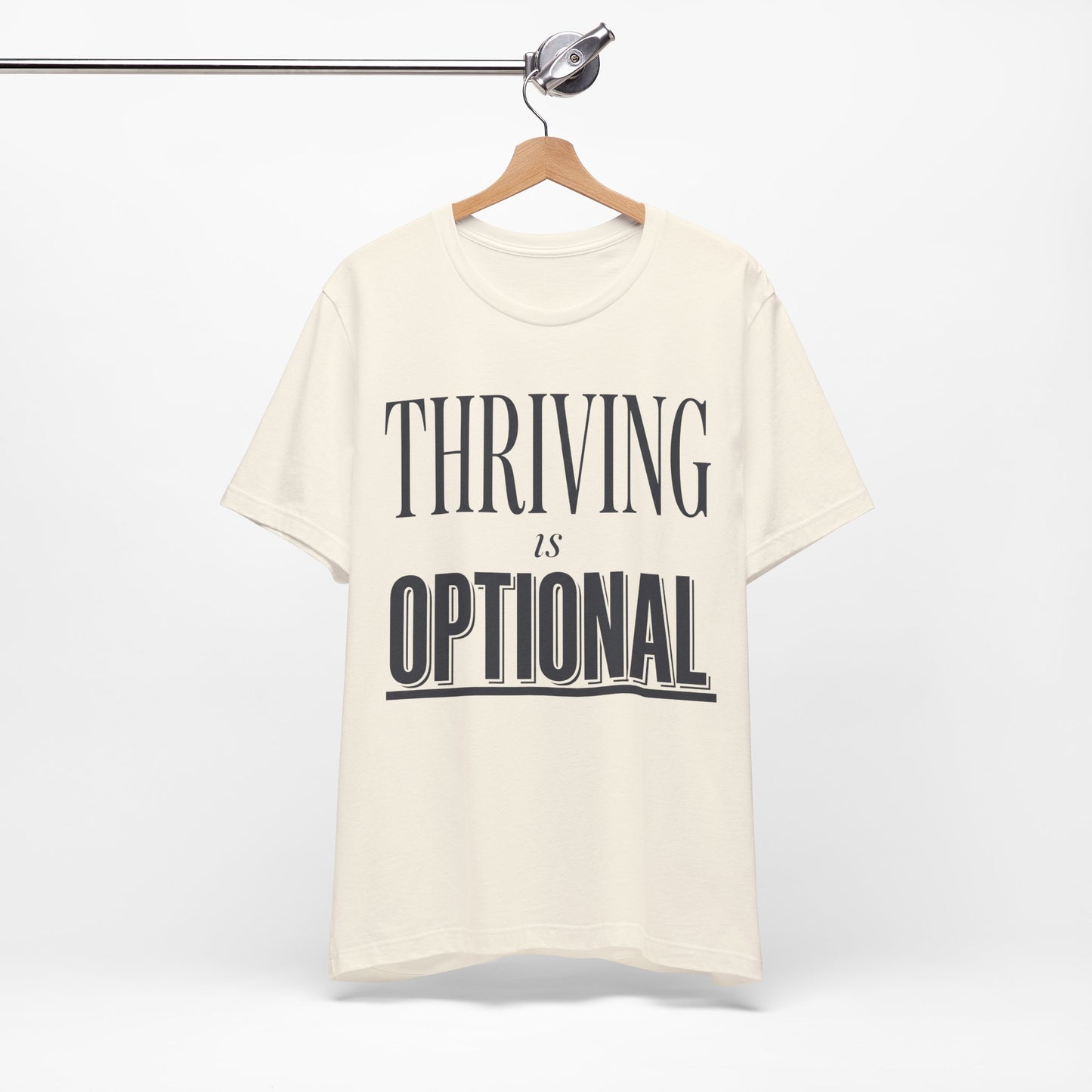 Thriving Is Optional Funny Burnout Shirt | Khai Studio
