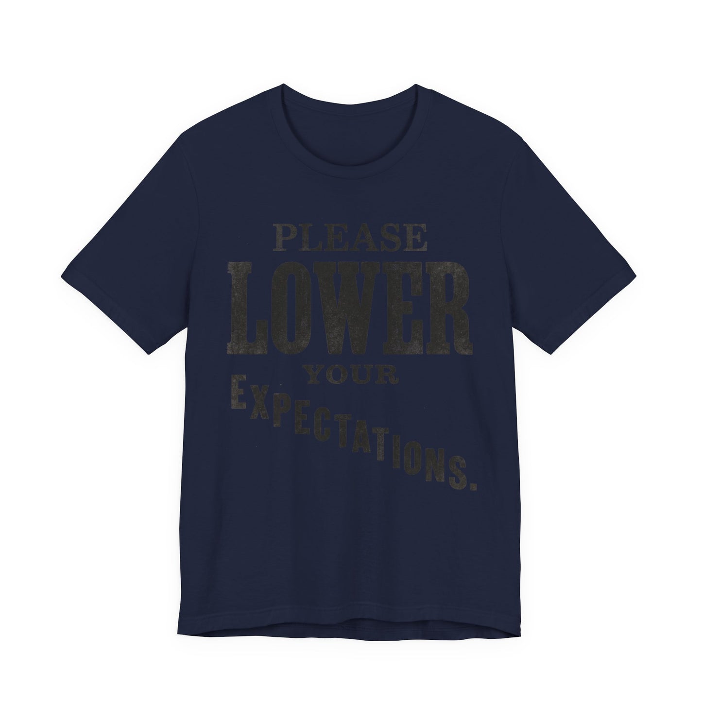 Please Lower Your Expectations Funny Shirt | Khai Studio