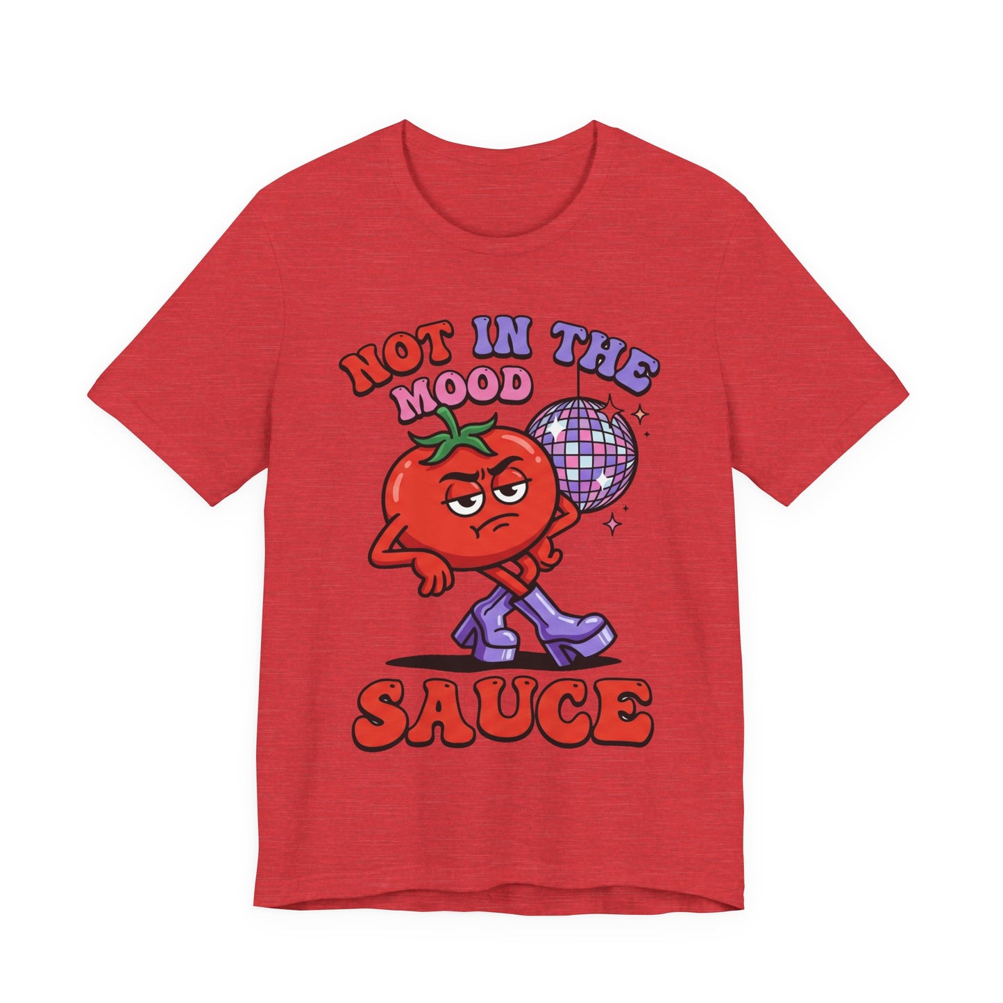 Not in the Mood Sauce Funny Burnout Shirt | Khai Studio