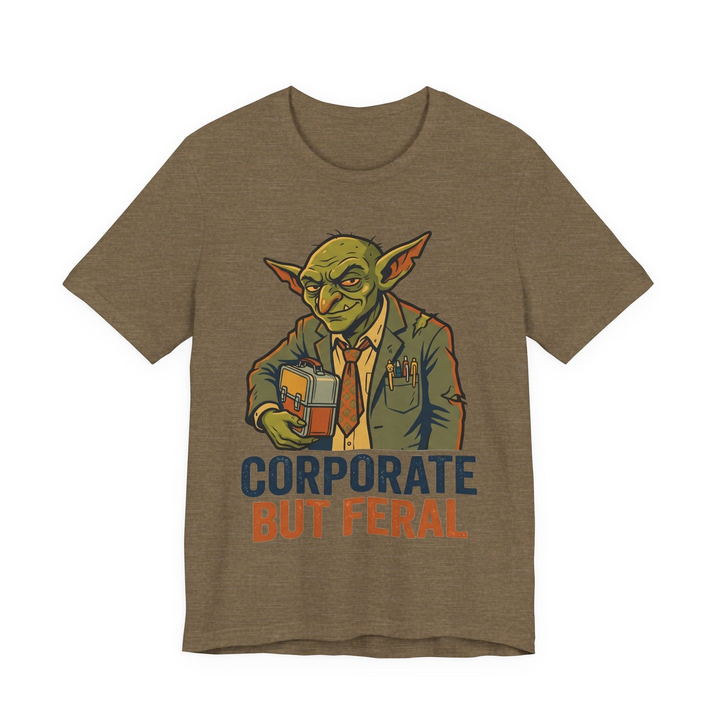 Corporate But Feral Funny Burnout Shirt | Khai Studio