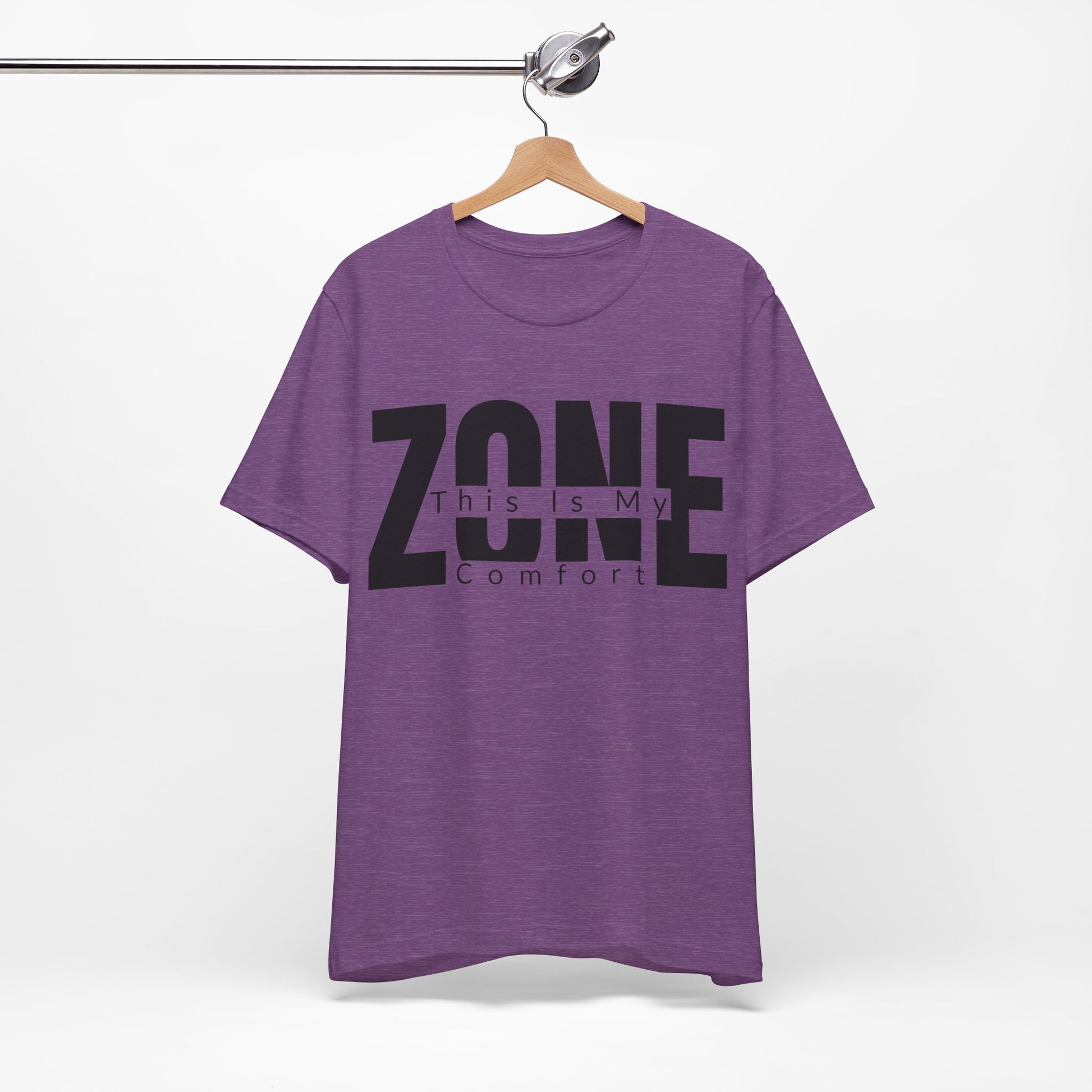 This Is My Comfort Zone graphic on Bella+Canvas 3001 unisex tee