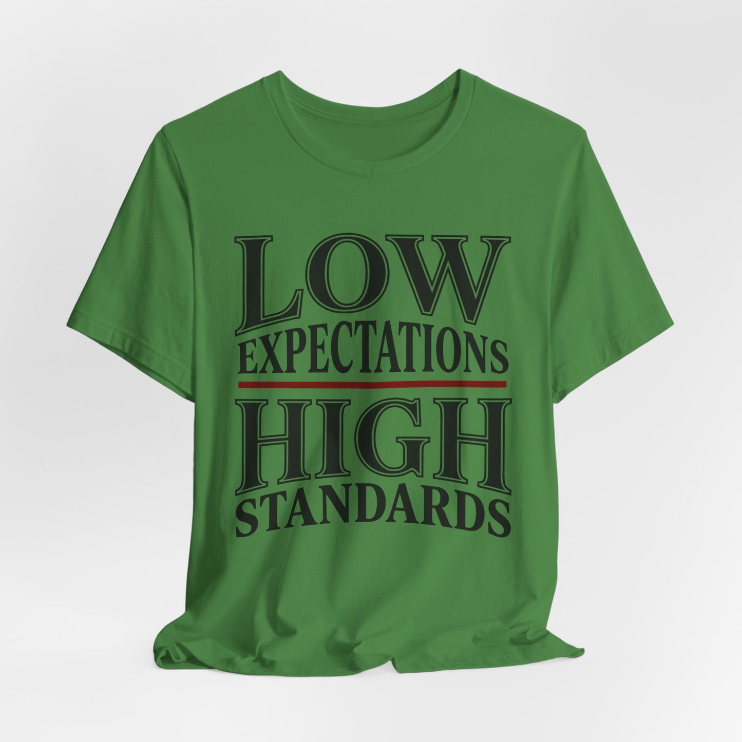 Low Expectations High Standards Funny Shirt | Khai Studio