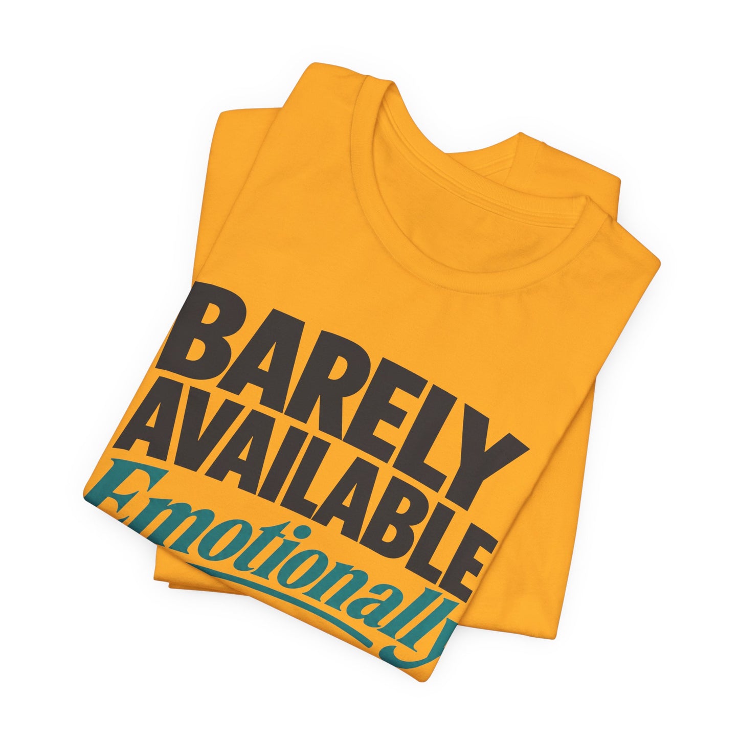 Barely Available Emotionally or Digitally Funny Introvert Shirt | Khai Studio