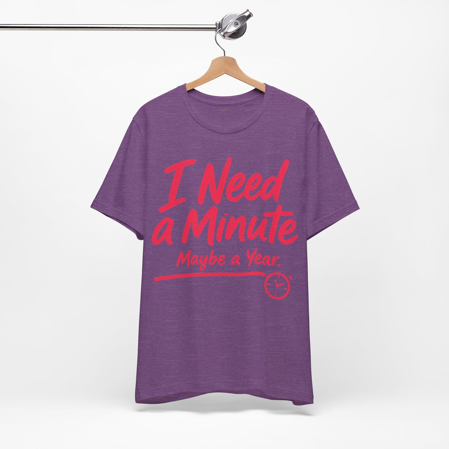 I Need a Minute Maybe a Year Funny Introvert Shirt | Khai Studio