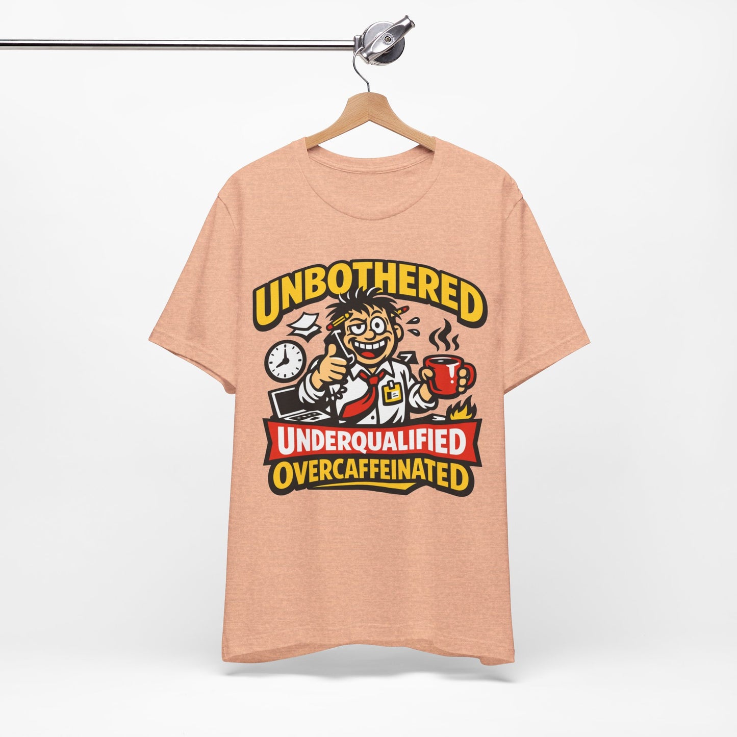 Unbothered Underqualified Overcaffeinated Funny Burnout Shirt | Khai Studio