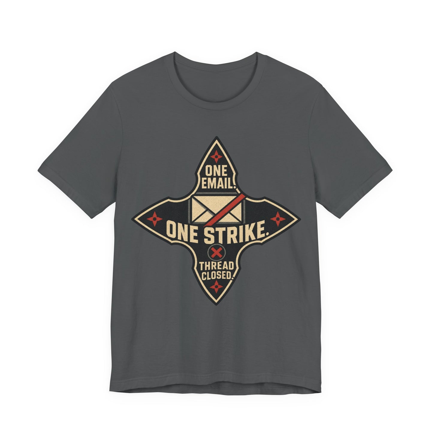 One Email One Strike Thread Closed Funny Ninja Office Shirt | Khai Studio