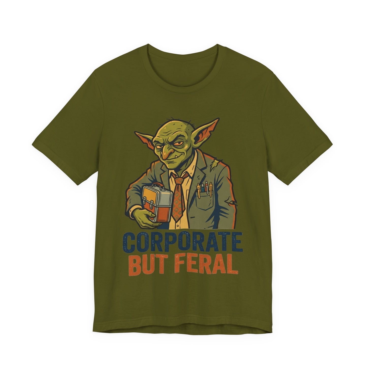 Corporate But Feral Funny Burnout Shirt | Khai Studio