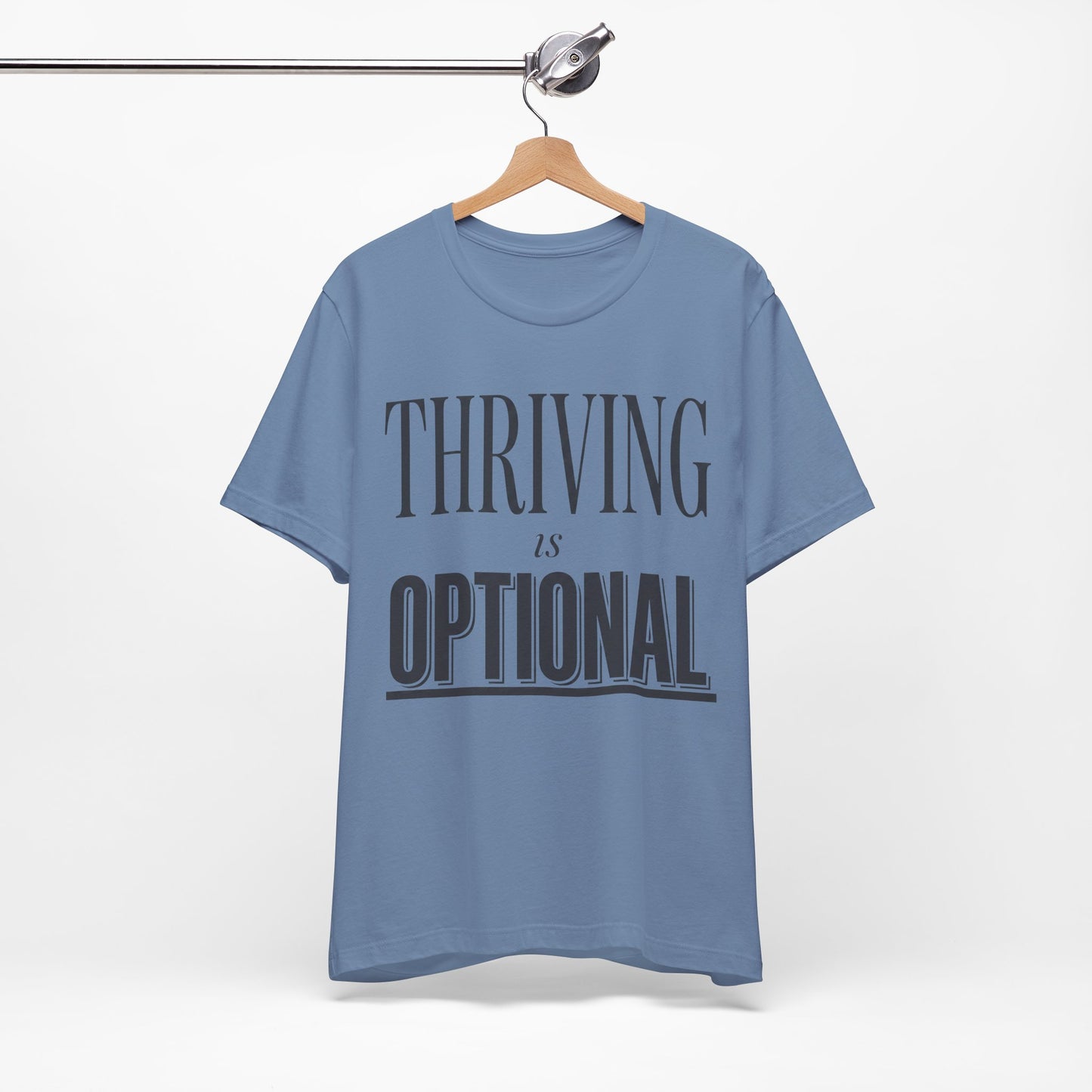Thriving Is Optional Funny Burnout Shirt | Khai Studio