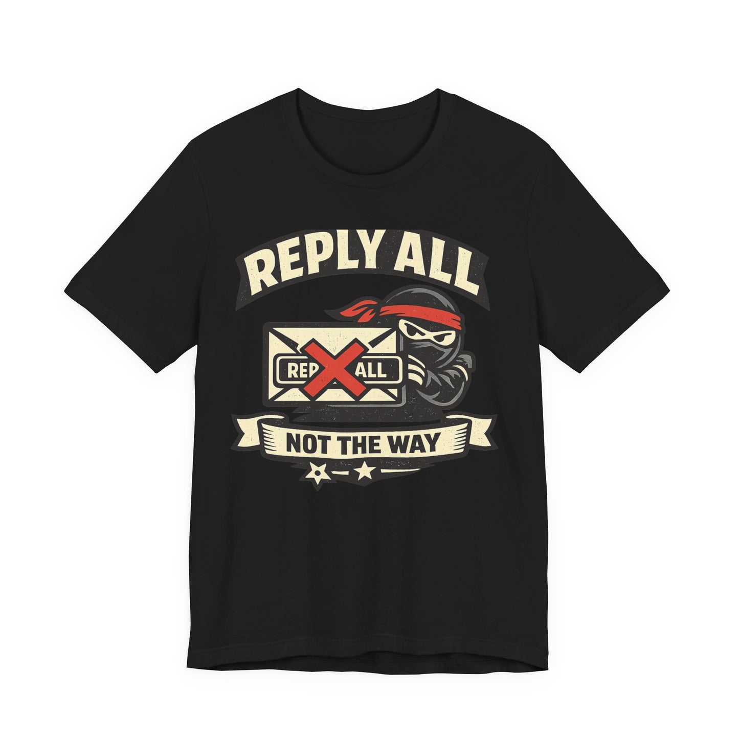 Reply All Not the Way Funny Office Shirt | Khai Studio