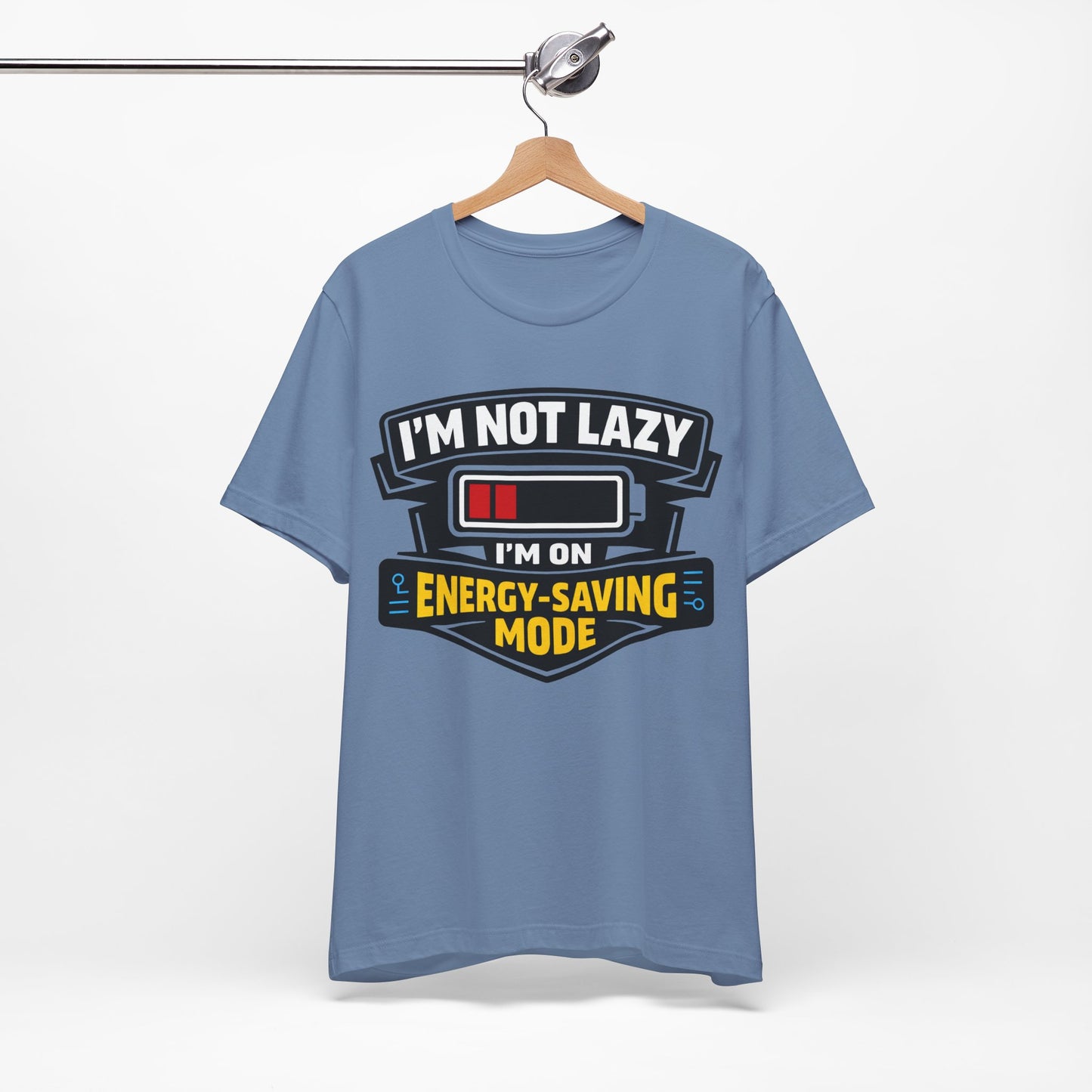 I'm Not Lazy I'm on Energy-Saving Mode Funny Shirt | Khai Studio