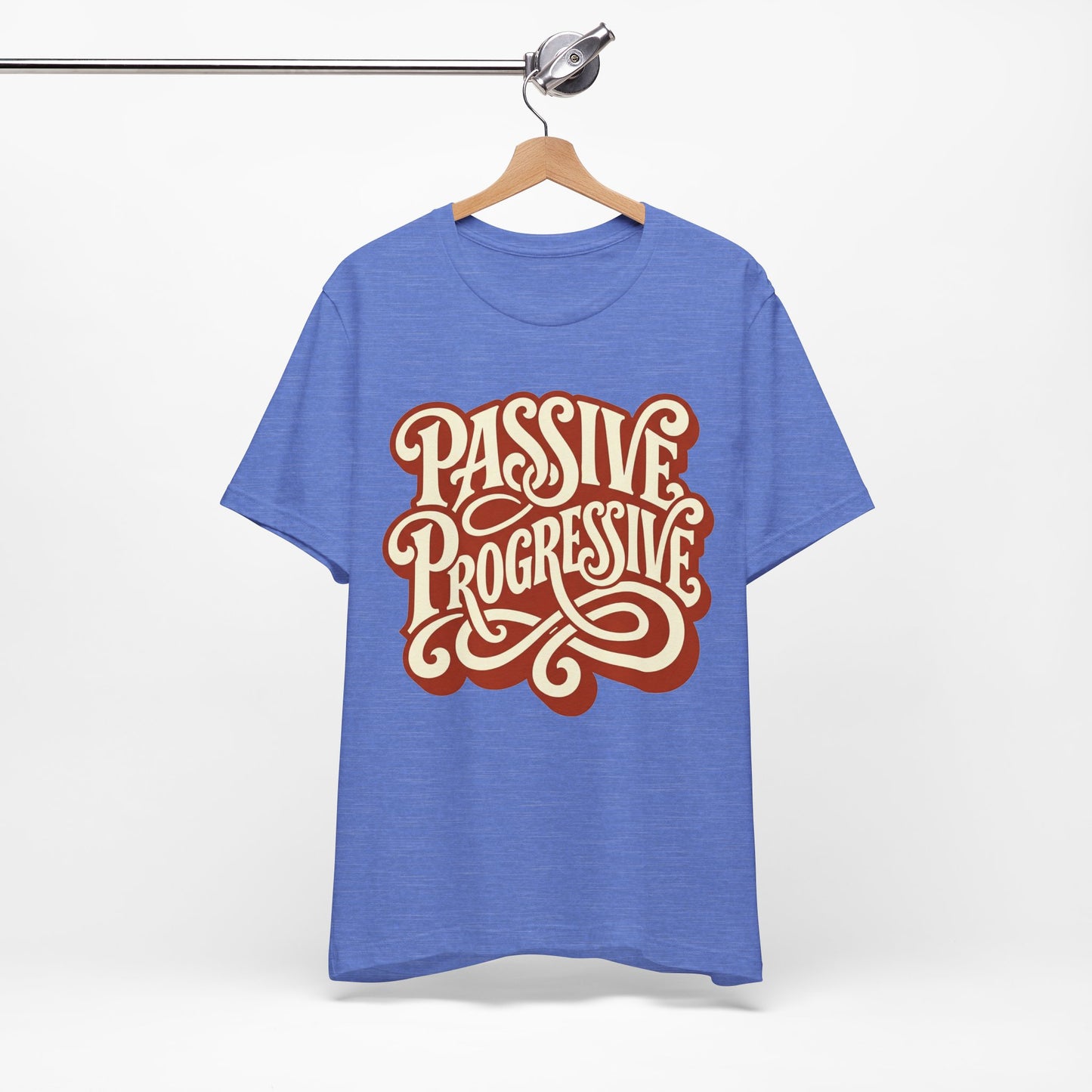 Passive Progressive Funny Passive Aggressive Shirt | Khai Studio