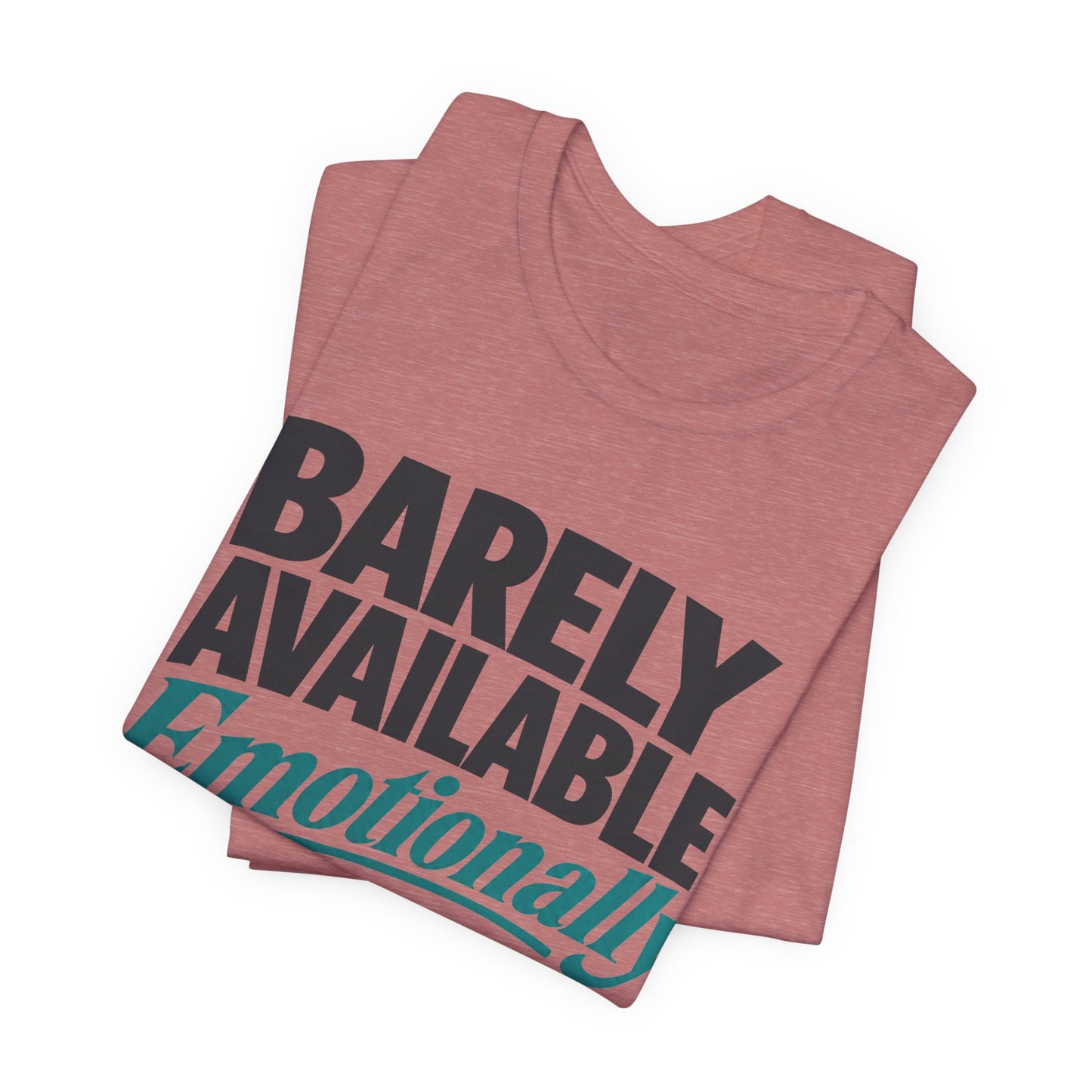 Barely Available Emotionally or Digitally Funny Introvert Shirt | Khai Studio
