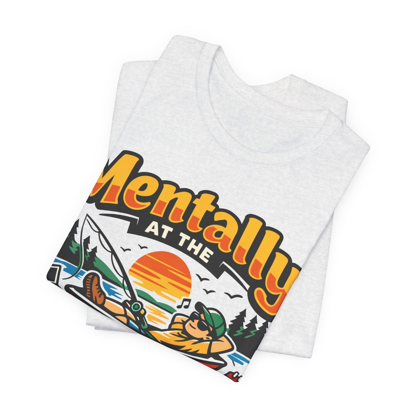Mentally at the Lake Funny Introvert Shirt | Khai Studio