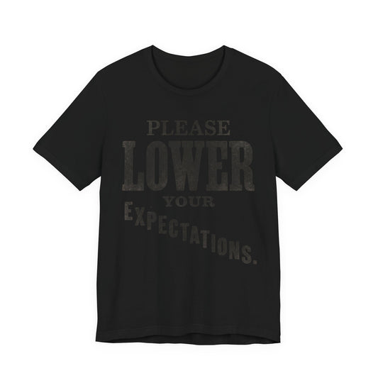Please Lower Your Expectations Funny Shirt | Khai Studio