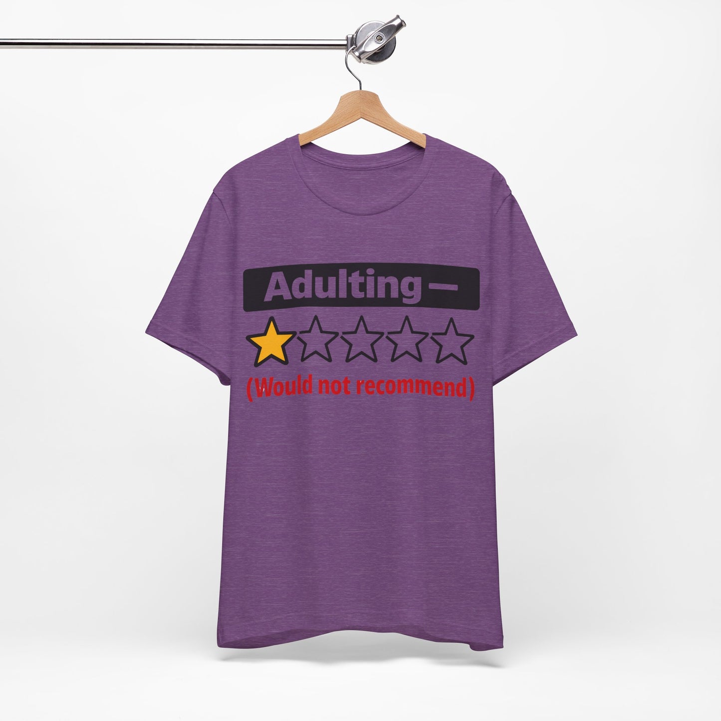 Adulting 1-Star Would Not Recommend Funny Burnout Shirt | Khai Studio