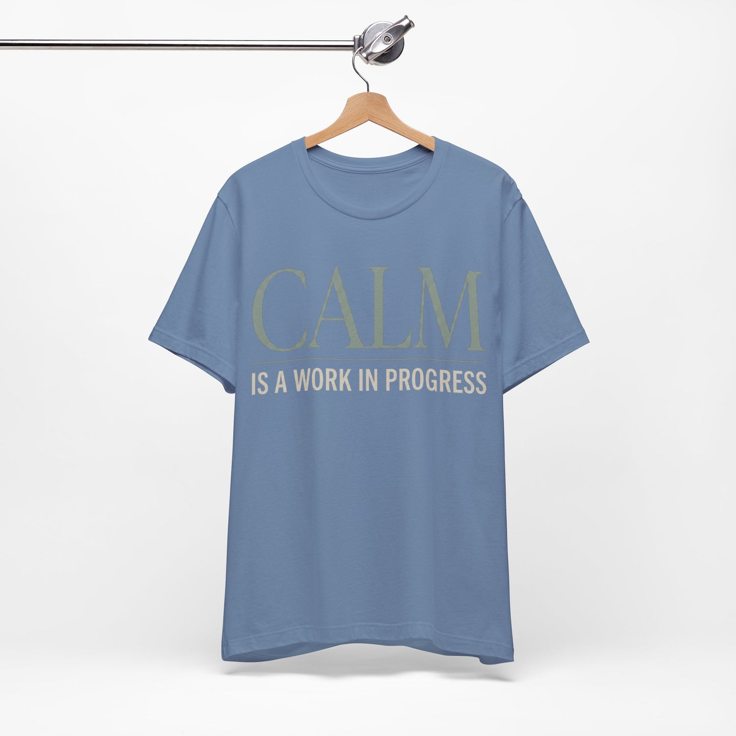 Calm Is a Work in Progress Funny Shirt | Khai Studio