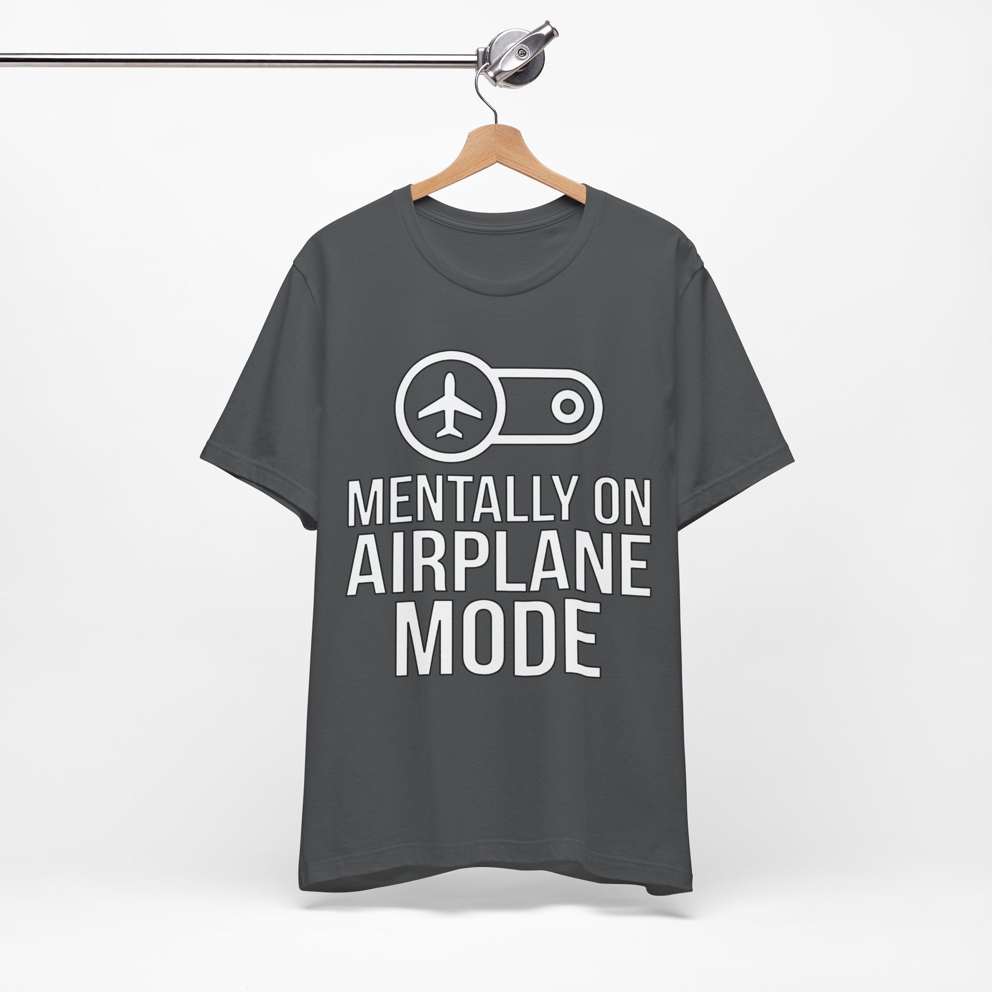 Mentally on Airplane Mode graphic on Bella+Canvas 3001 unisex tee