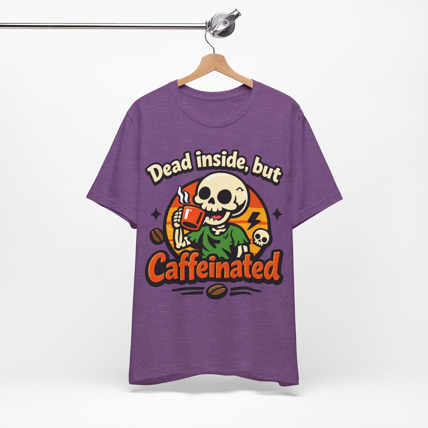 Dead Inside But Caffeinated Funny Burnout Shirt | Khai Studio