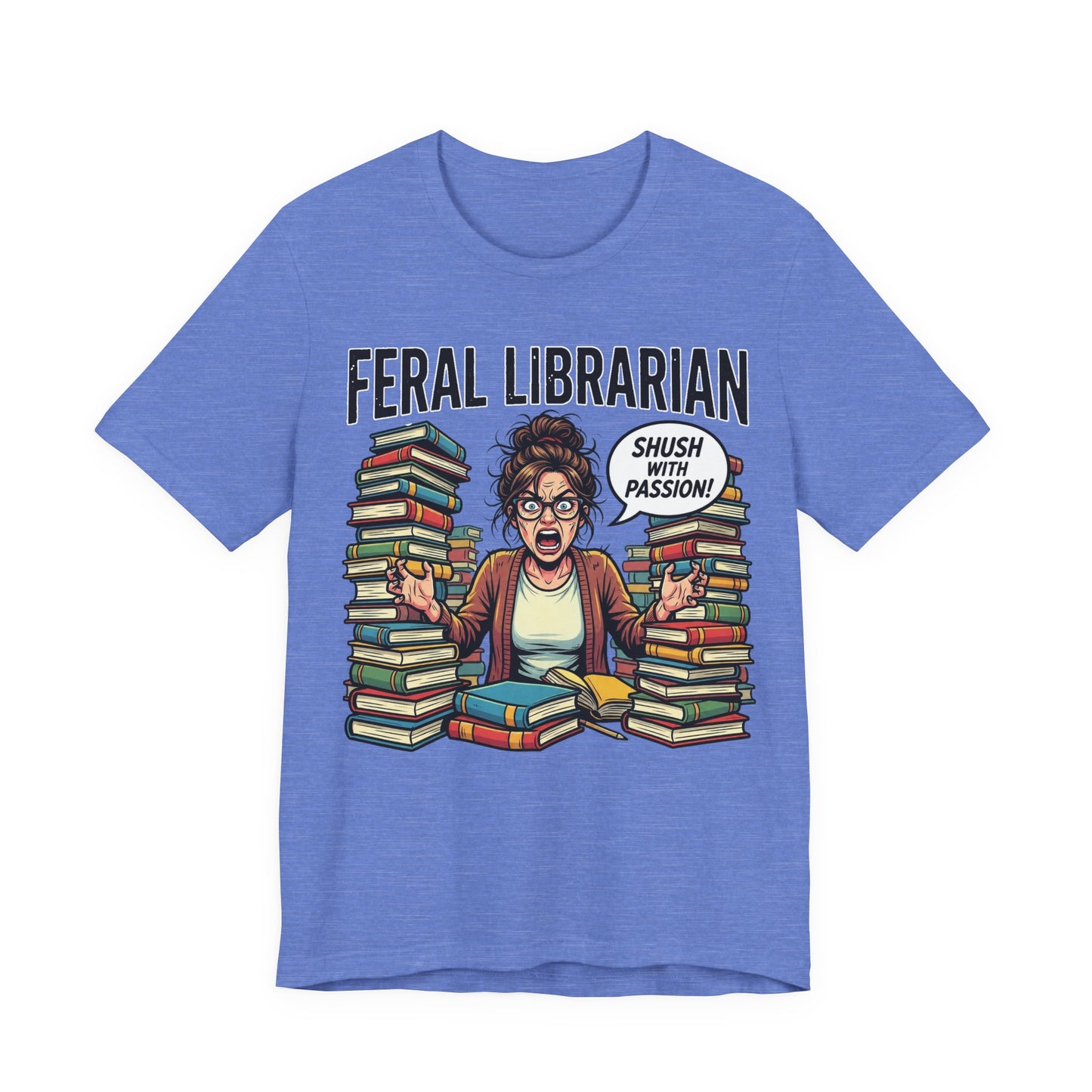Feral Librarian Shush With Passion Funny Burnout Shirt | Khai Studio