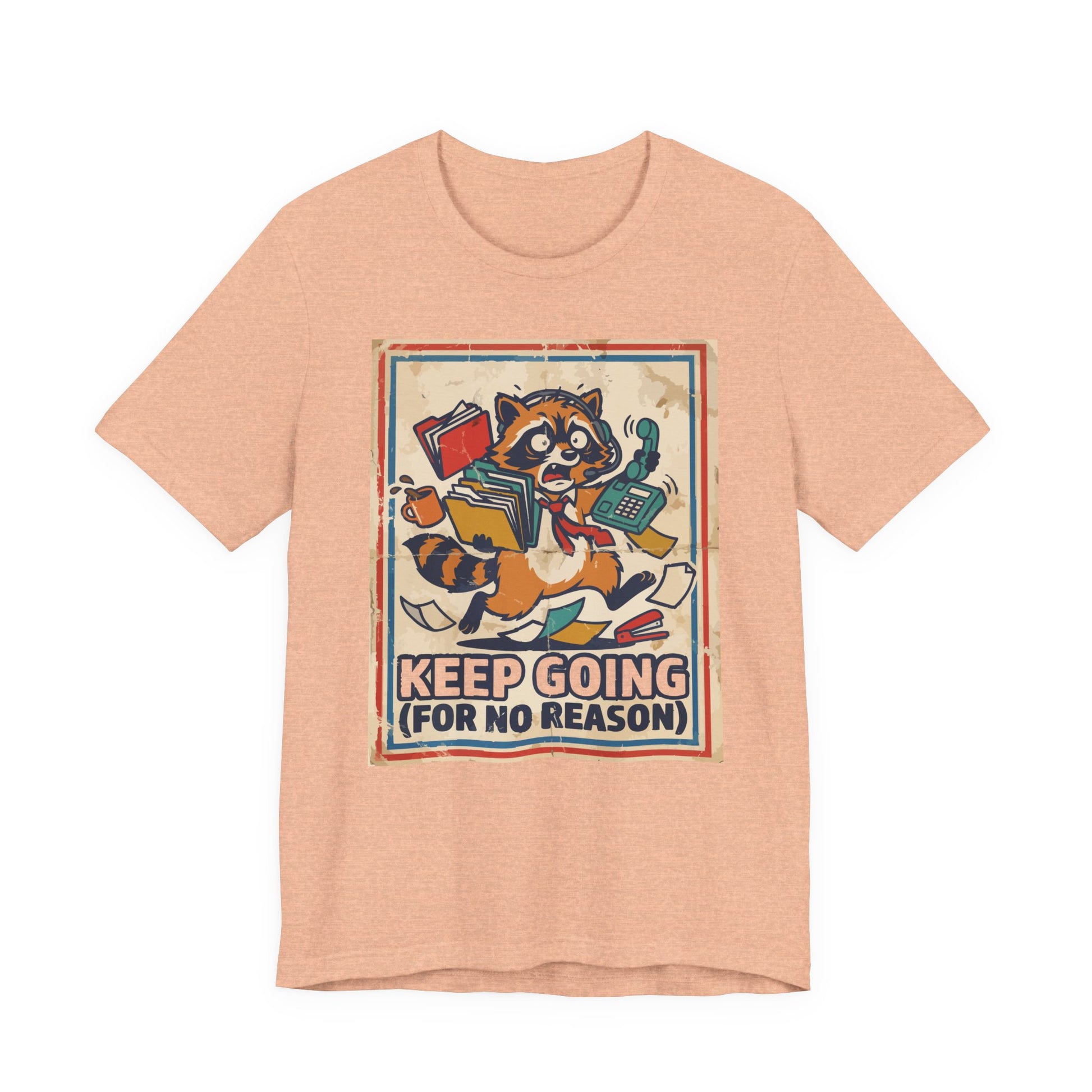 Black Bella+Canvas 3001 unisex tee with Keep Going For No Reason graphic, on hanger