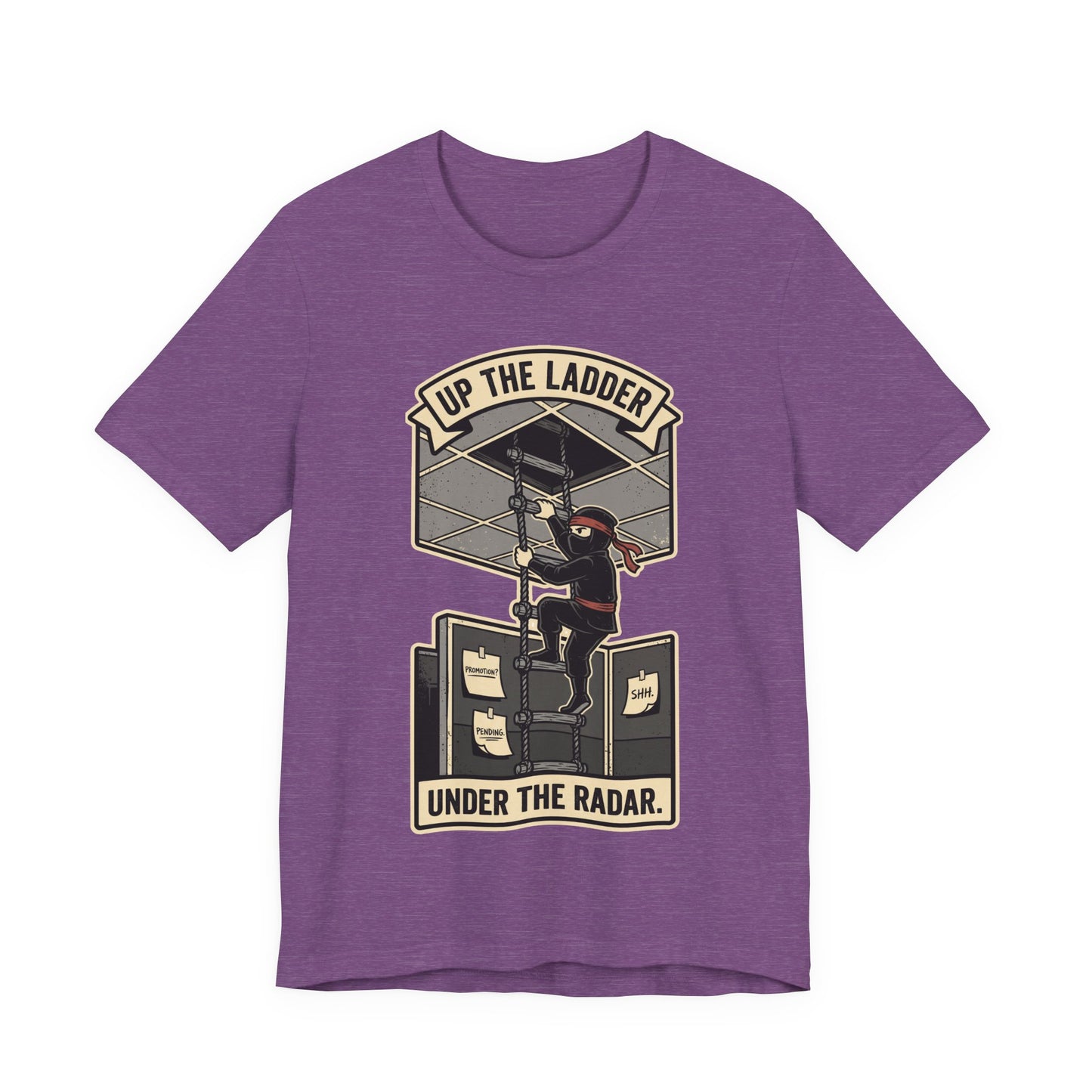Up the Ladder Under the Radar Funny Ninja Office Shirt | Khai Studio