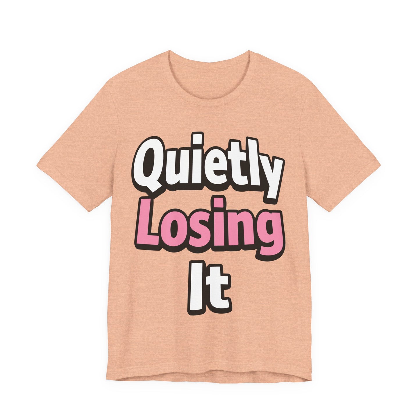 Quietly Losing It Funny Burnout Shirt | Khai Studio