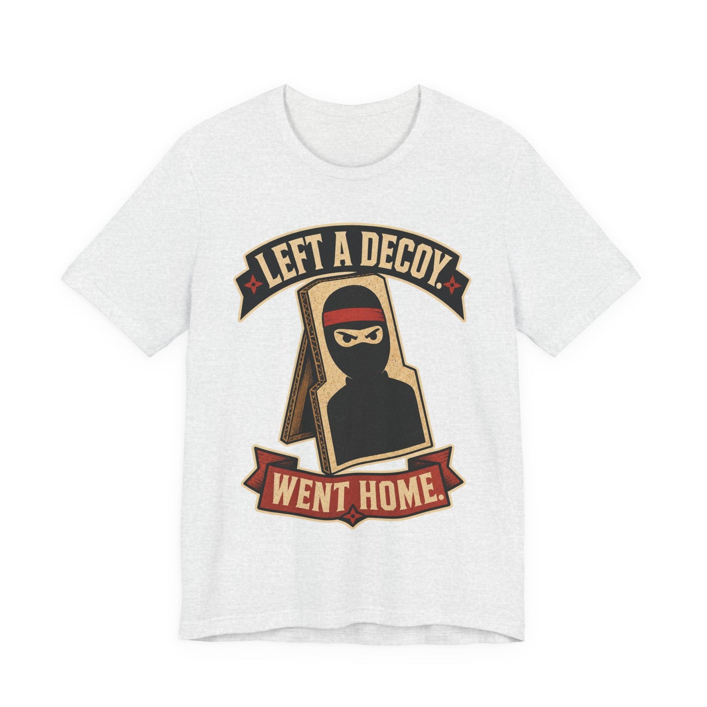 Left a Decoy Went Home Funny Ninja Office Shirt | Khai Studio