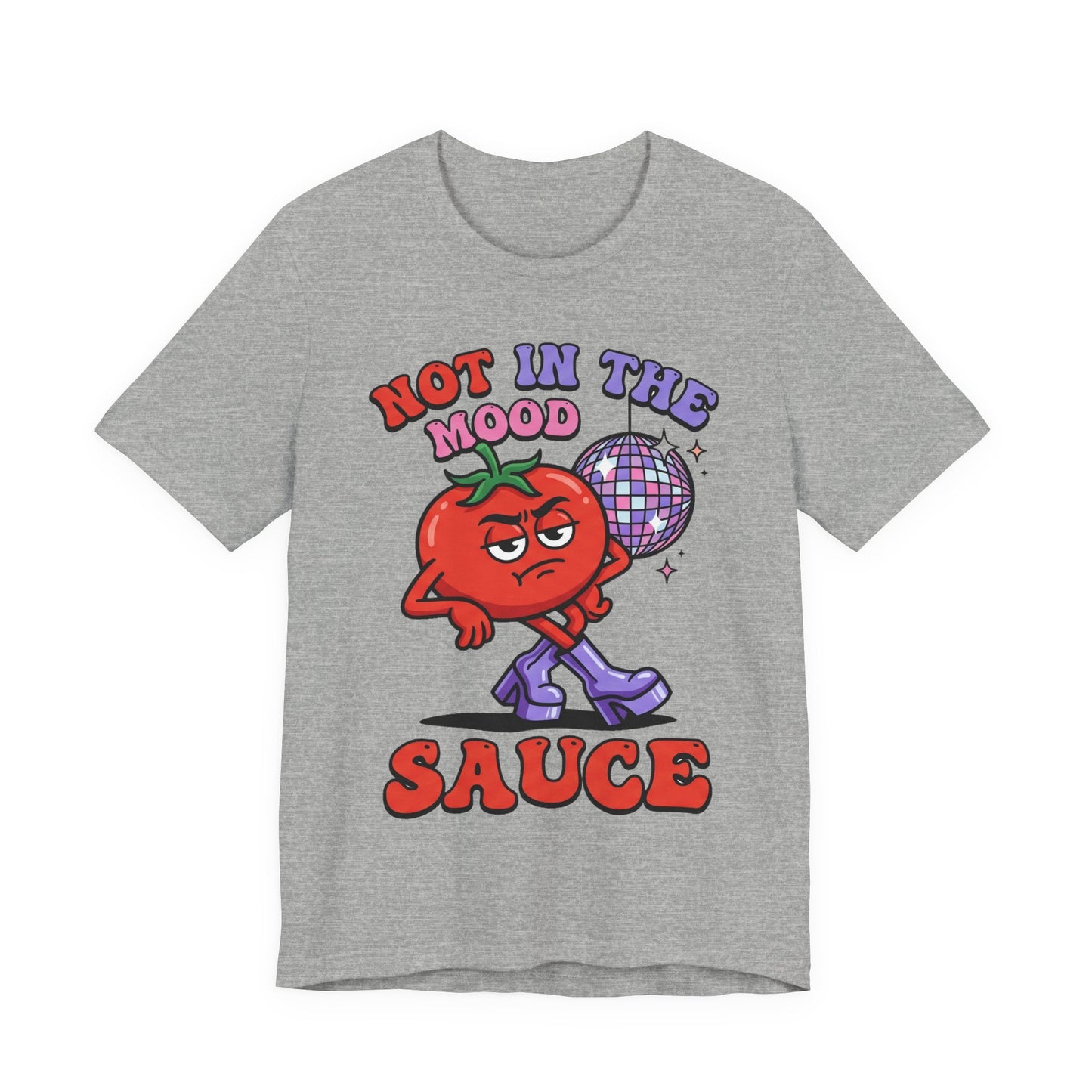 Not in the Mood Sauce Funny Burnout Shirt | Khai Studio