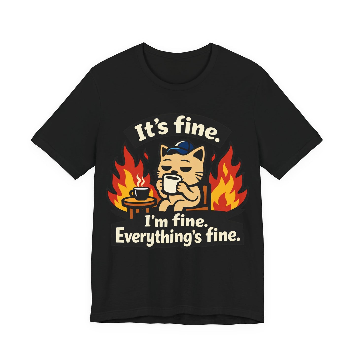 It's Fine I'm Fine Everything's Fine Funny Burnout Shirt | Khai Studio