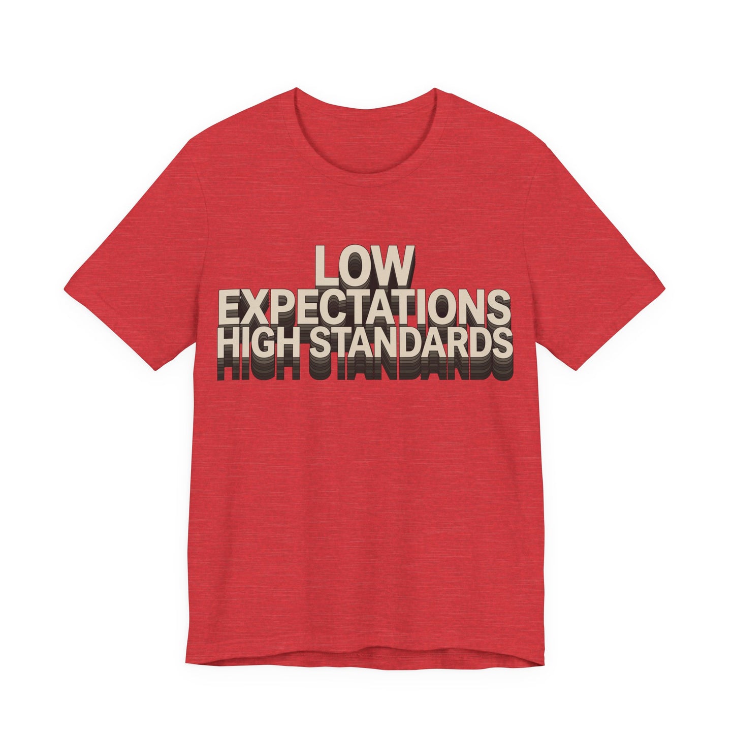 Low Expectations High Standards Funny Deadpan Shirt | Khai Studio