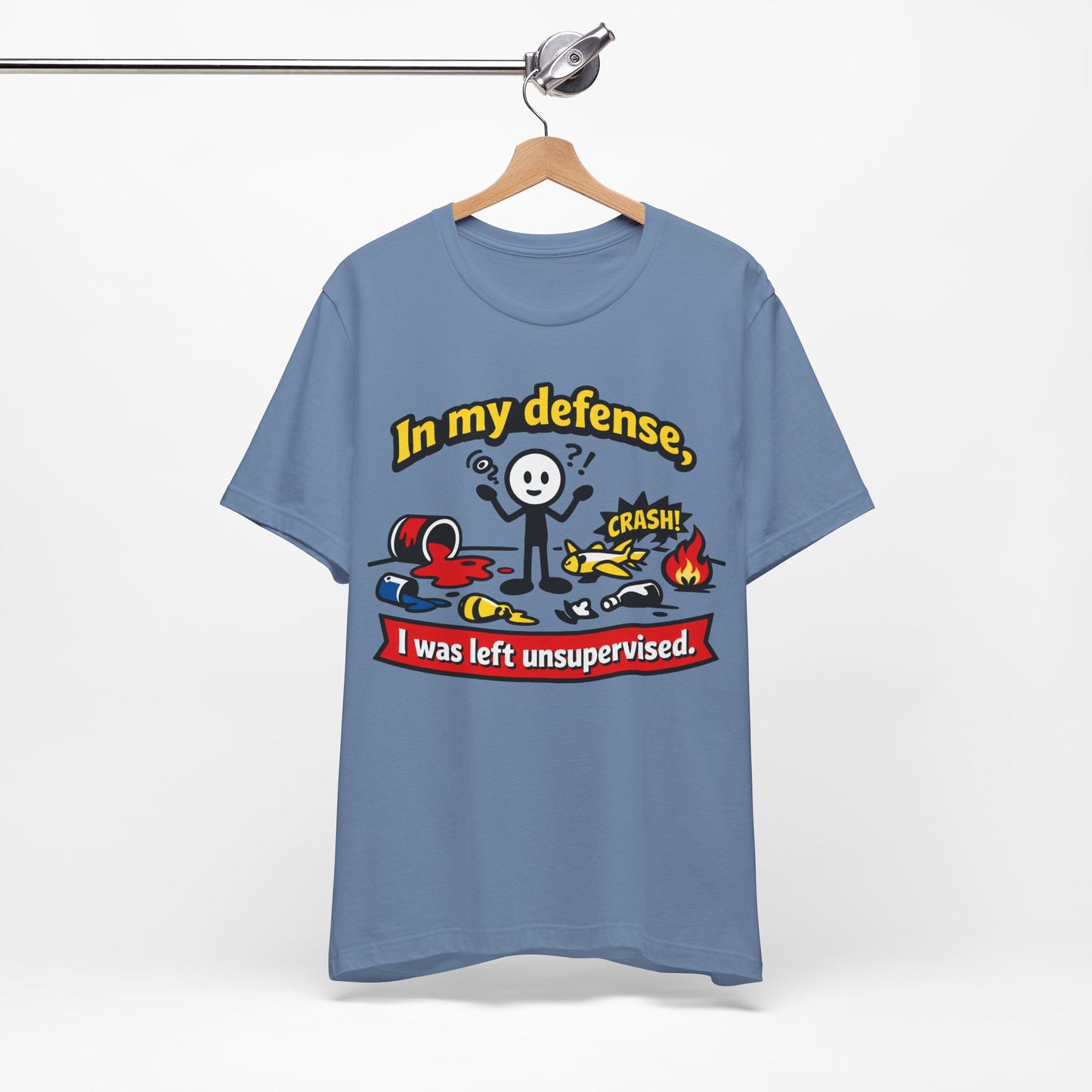 In My Defense I Was Left Unsupervised Funny Burnout Shirt | Khai Studio