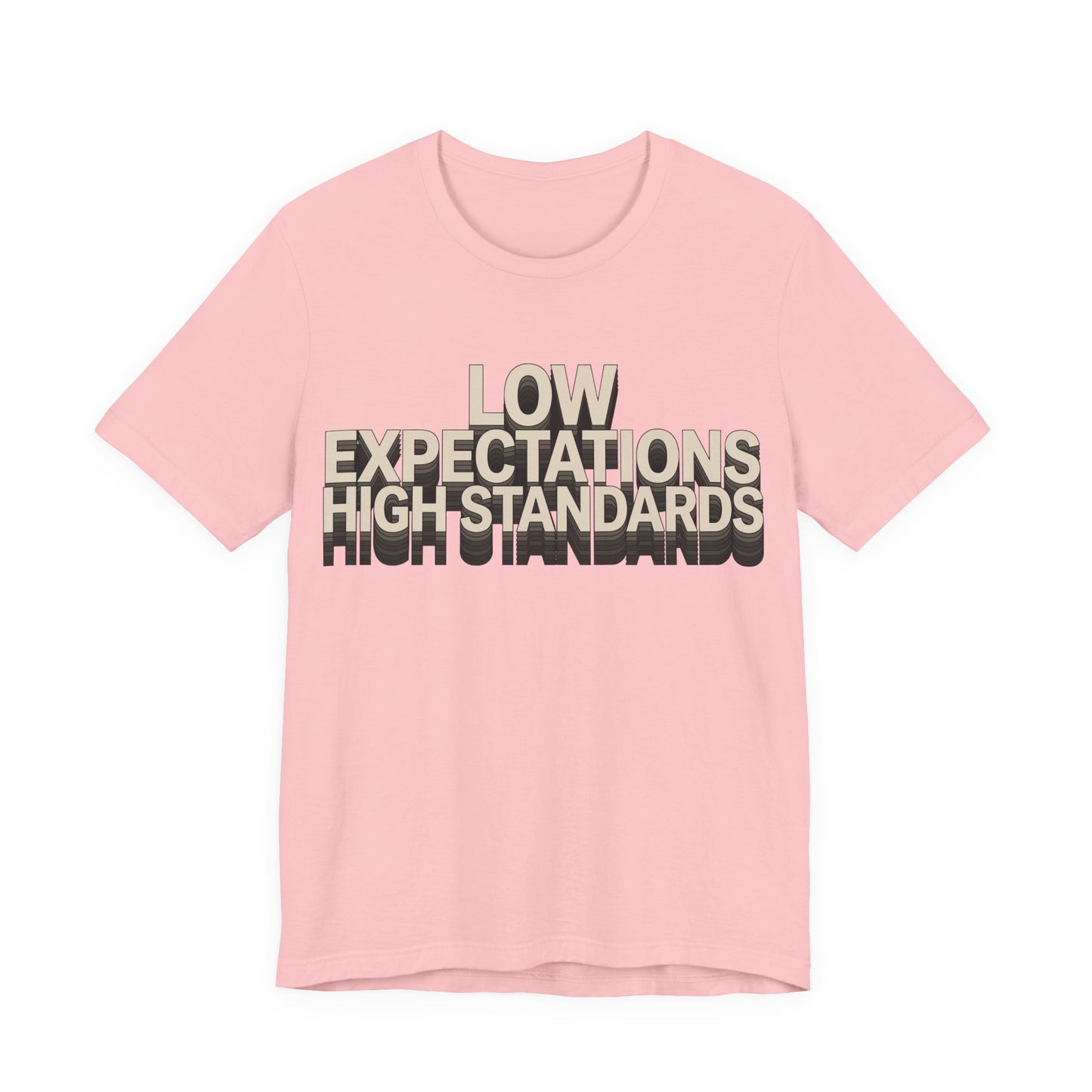 Low Expectations High Standards Funny Deadpan Shirt | Khai Studio