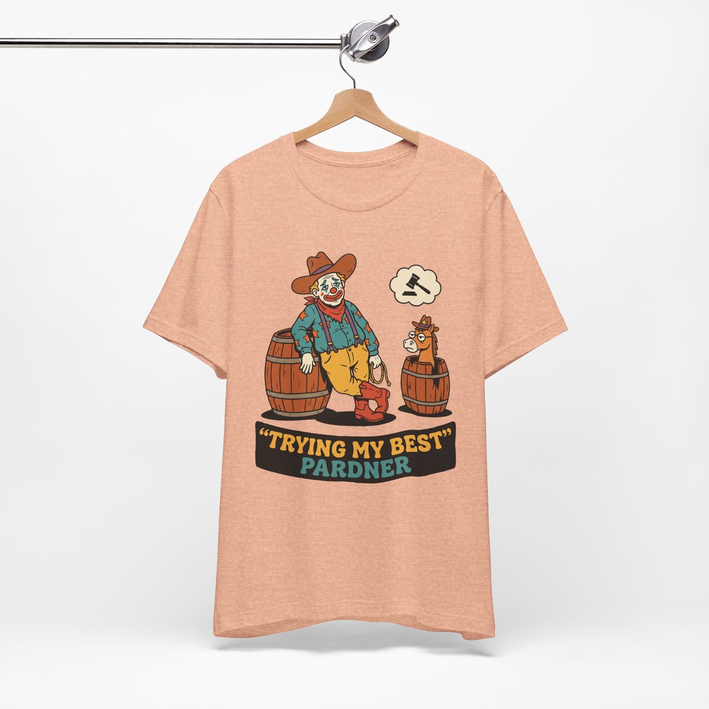 Trying My Best Pardner Funny Shirt | Khai Studio