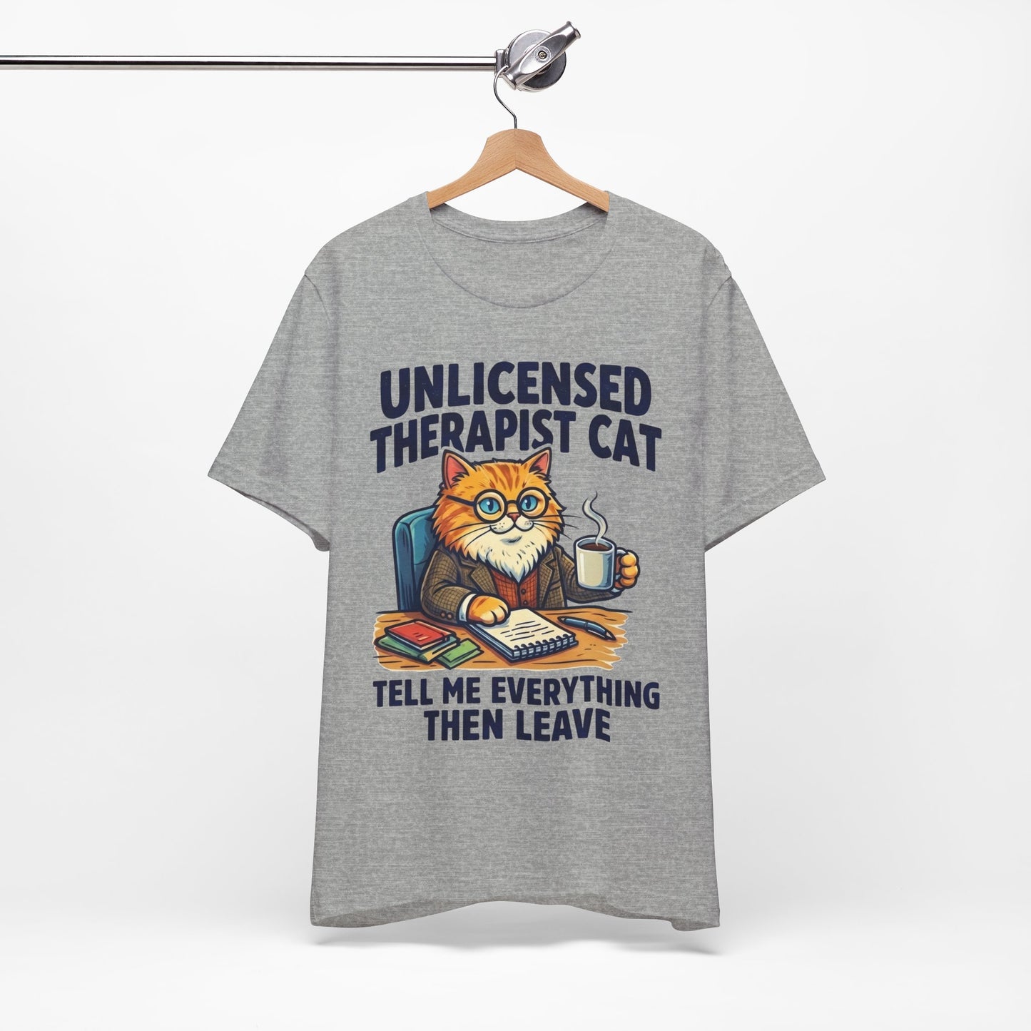 Unlicensed Therapist Cat Tell Me Everything Then Leave Funny Burnout Shirt | Khai Studio
