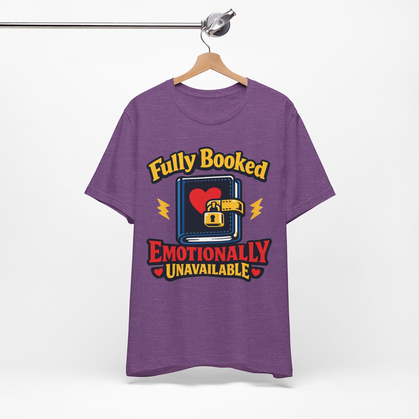 Fully Booked Emotionally Unavailable Funny Introvert Shirt | Khai Studio