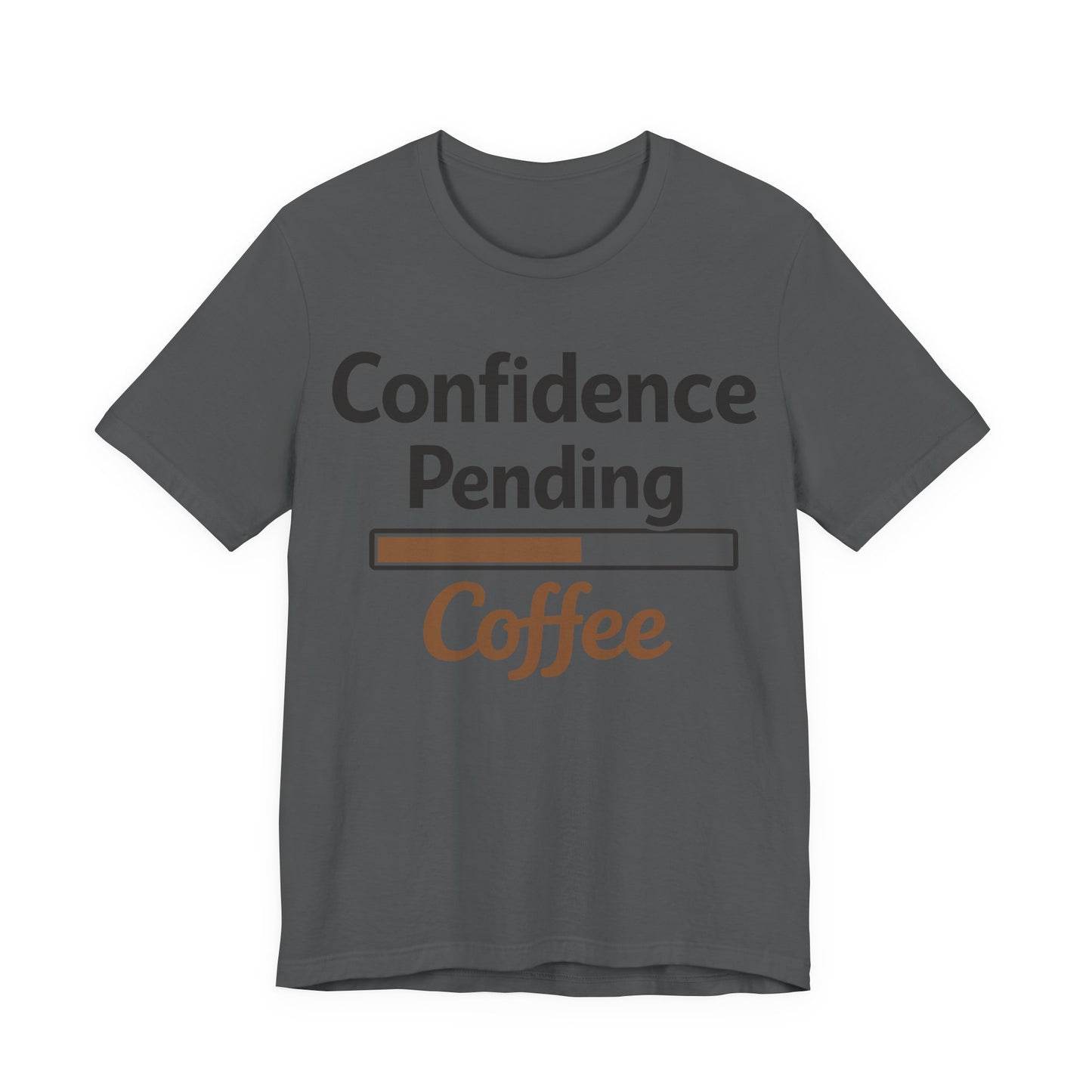 Confidence Pending Coffee Funny Burnout Shirt | Khai Studio