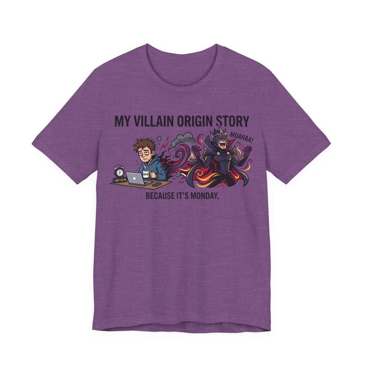 My Villain Origin Story Because It's Monday Funny Burnout Shirt | Khai Studio