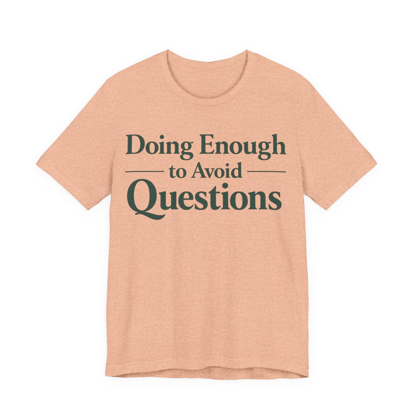 Red Bella+Canvas 3001 unisex tee with Doing Enough to Avoid Questions graphic, on hanger