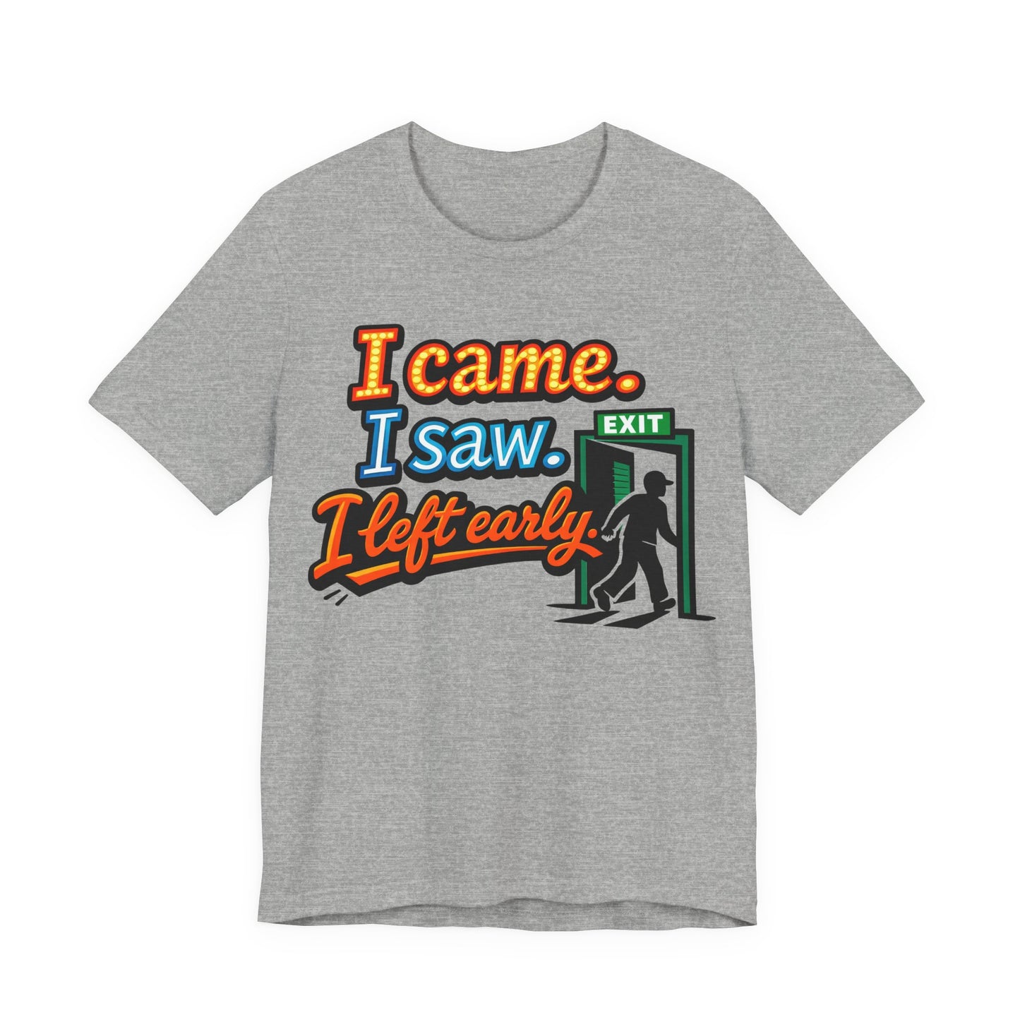 I Came I Saw I Left Early Funny Introvert Shirt | Khai Studio