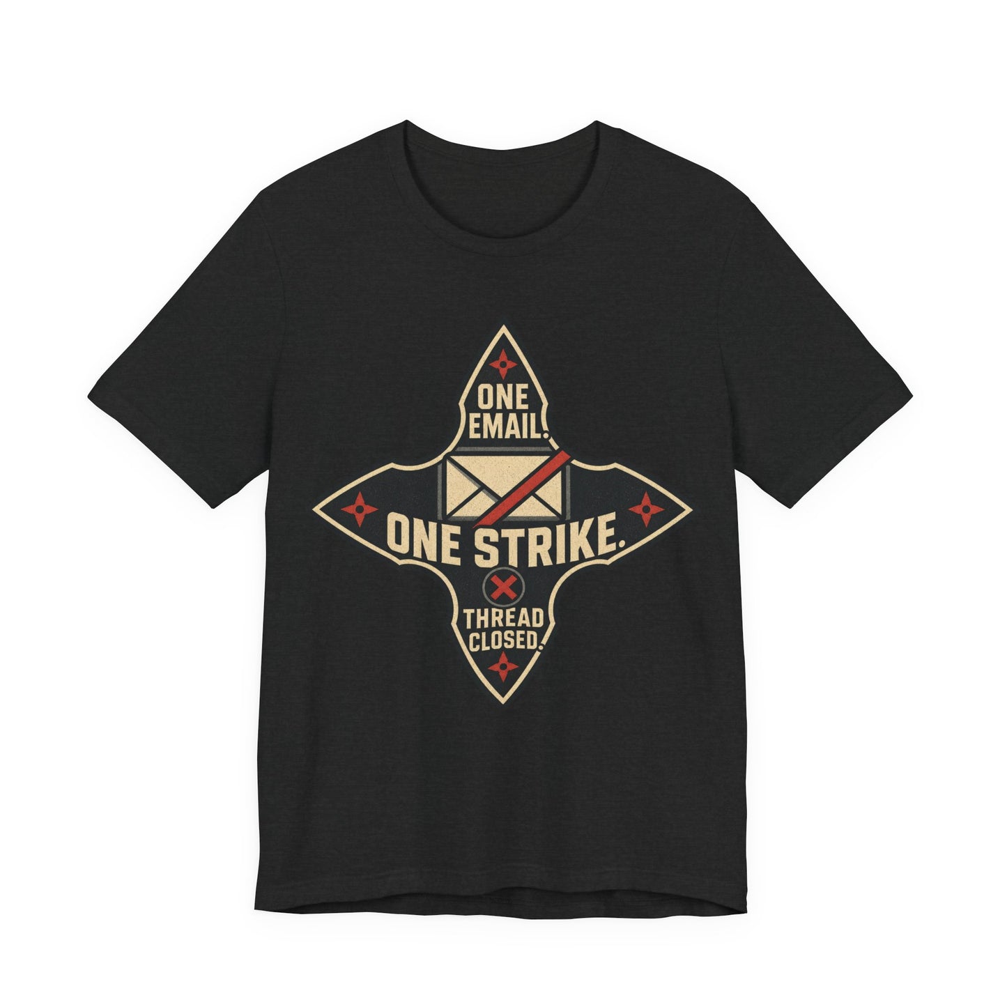 One Email One Strike Thread Closed Funny Ninja Office Shirt | Khai Studio